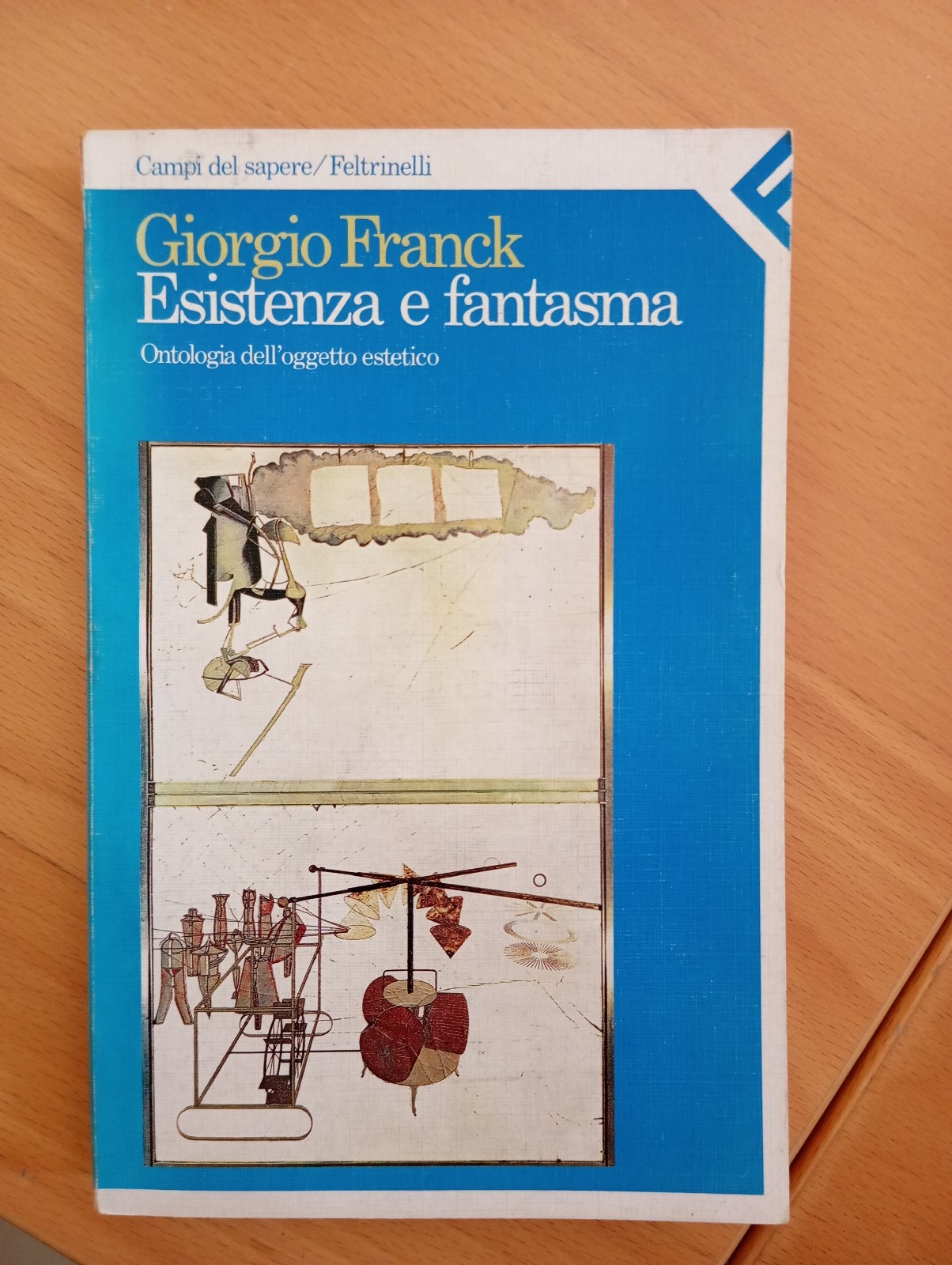 Esistenza e fantasma, Giorgio Franck, Feltrinelli, 1989