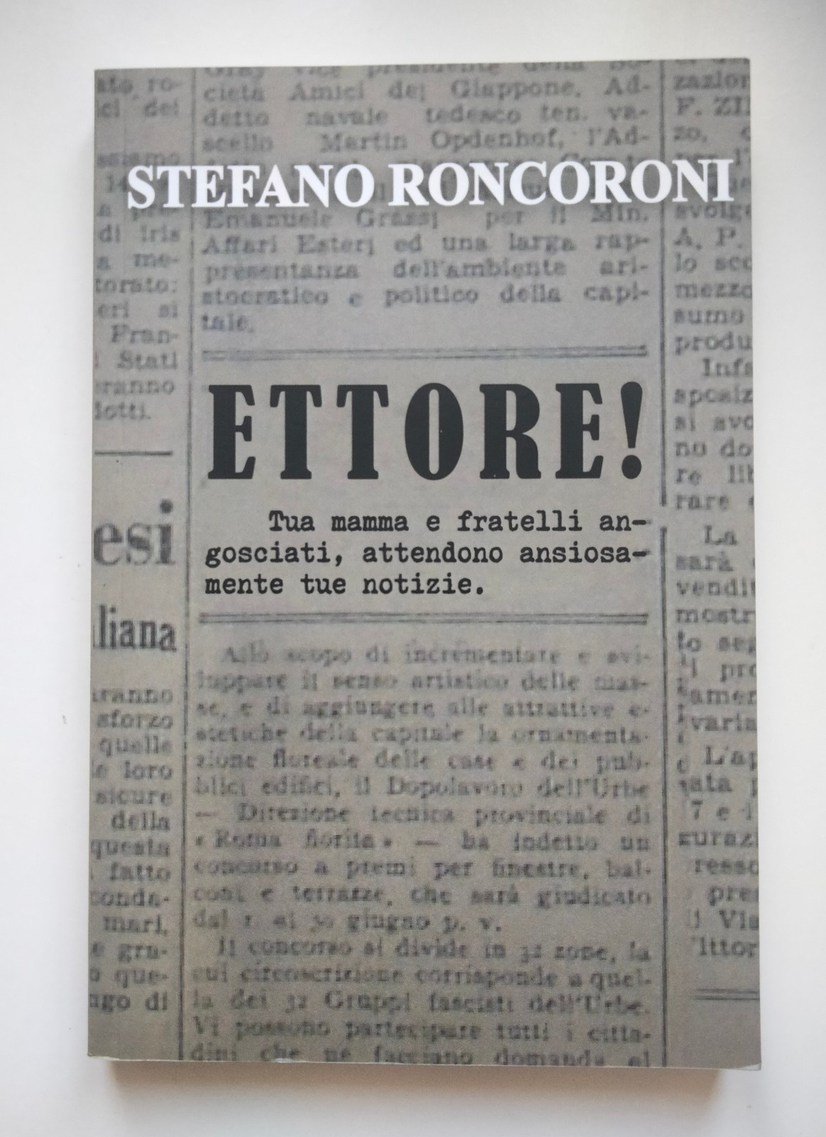 Ettore! Tua mamma e fratelli angosciati attendono tue notizie, Stefano …
