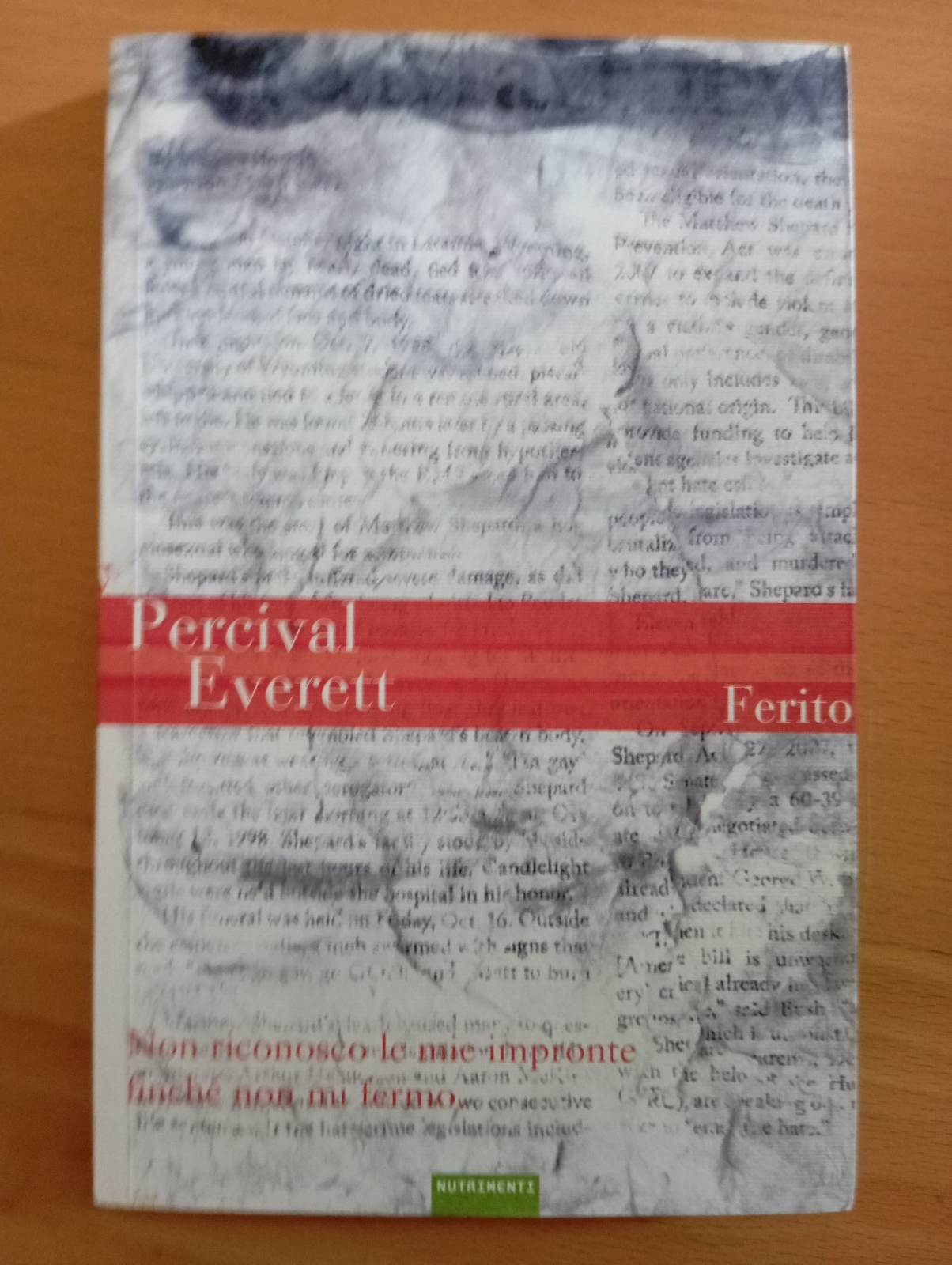 Ferito, Percival Everett, Nutrimenti, 2009
