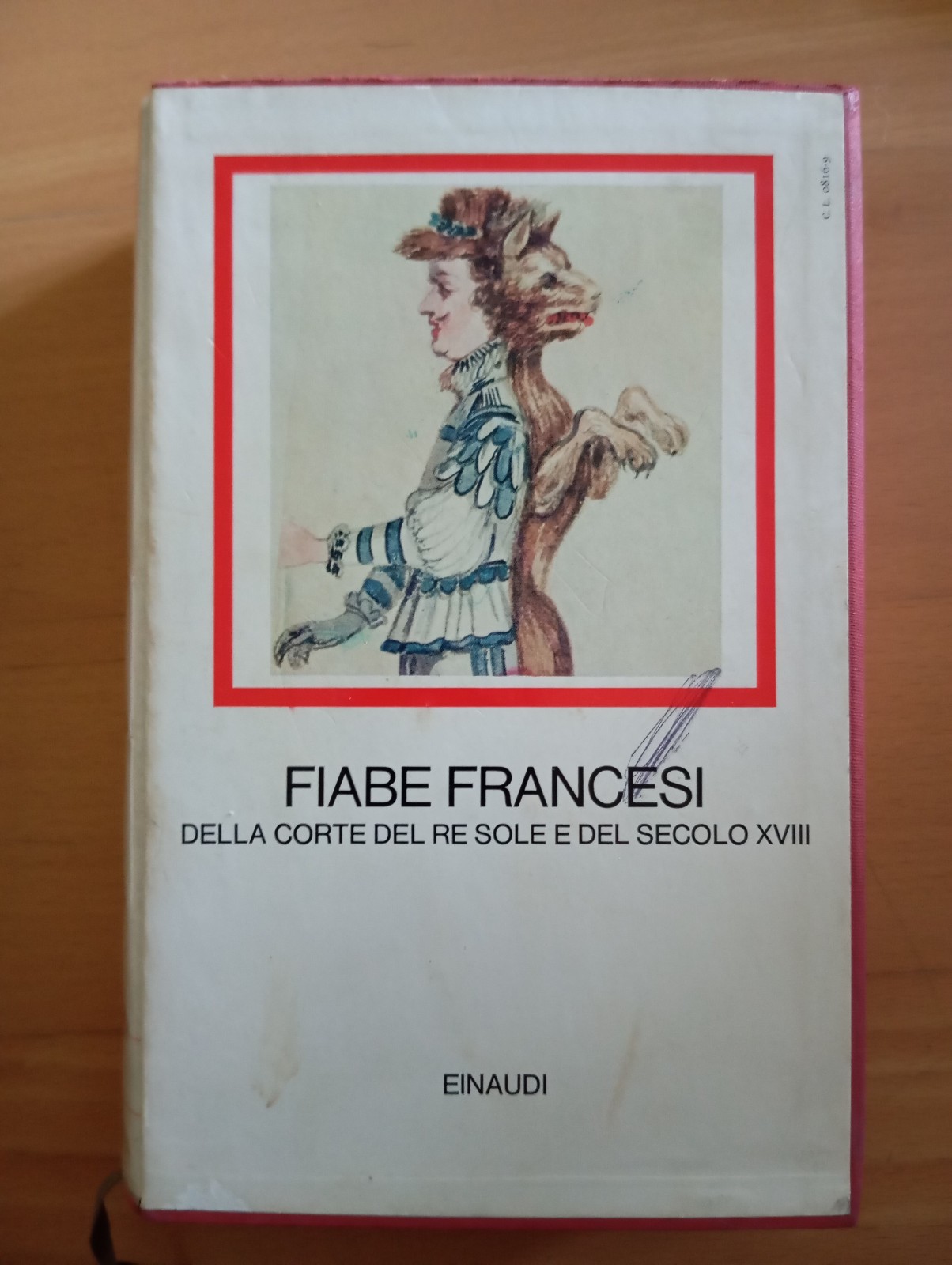 Fiabe francesi della corte del Re Sole e del secolo …