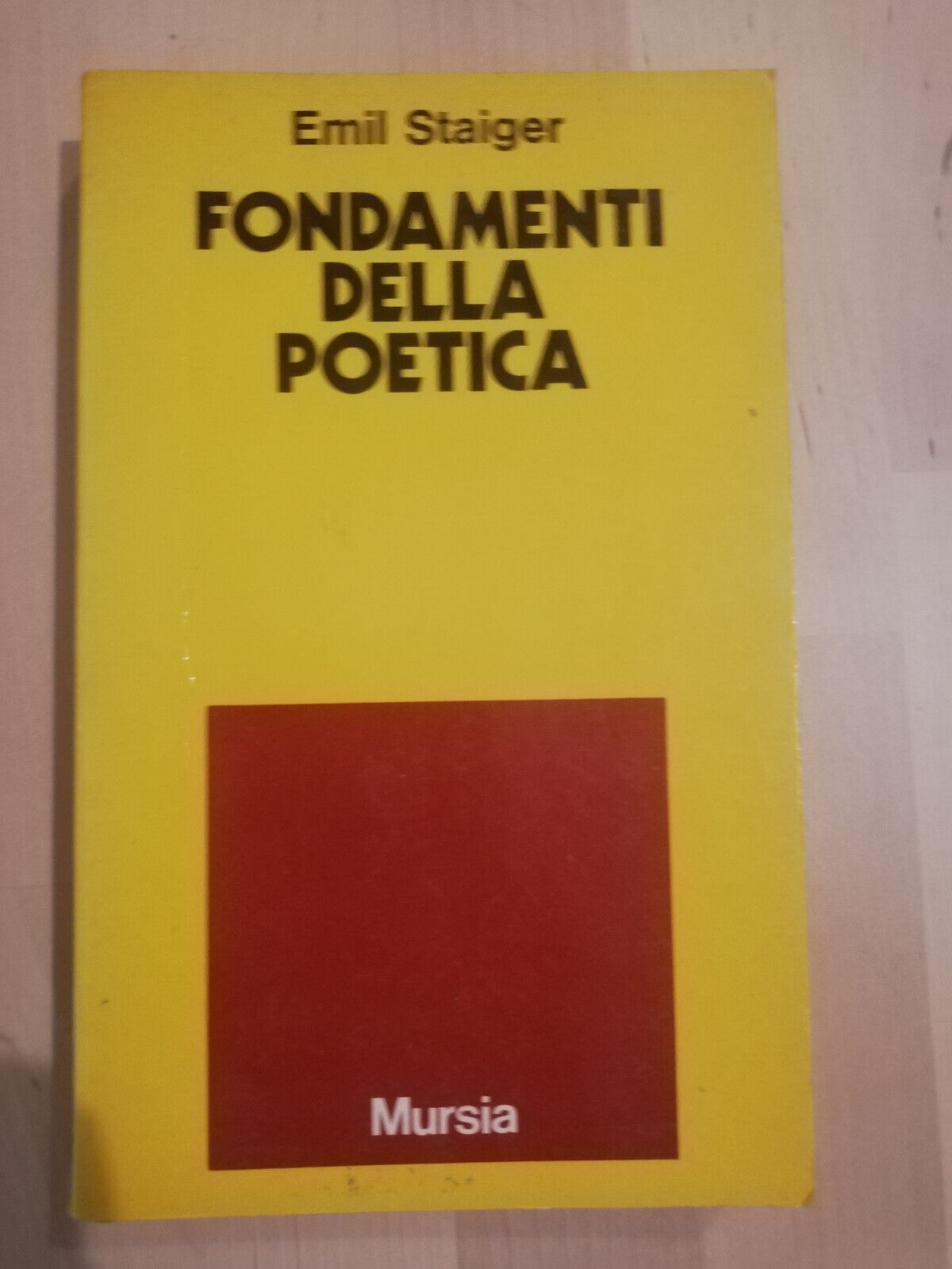 Fondamenti della poetica, Emil Staiger, 1979, Mursia