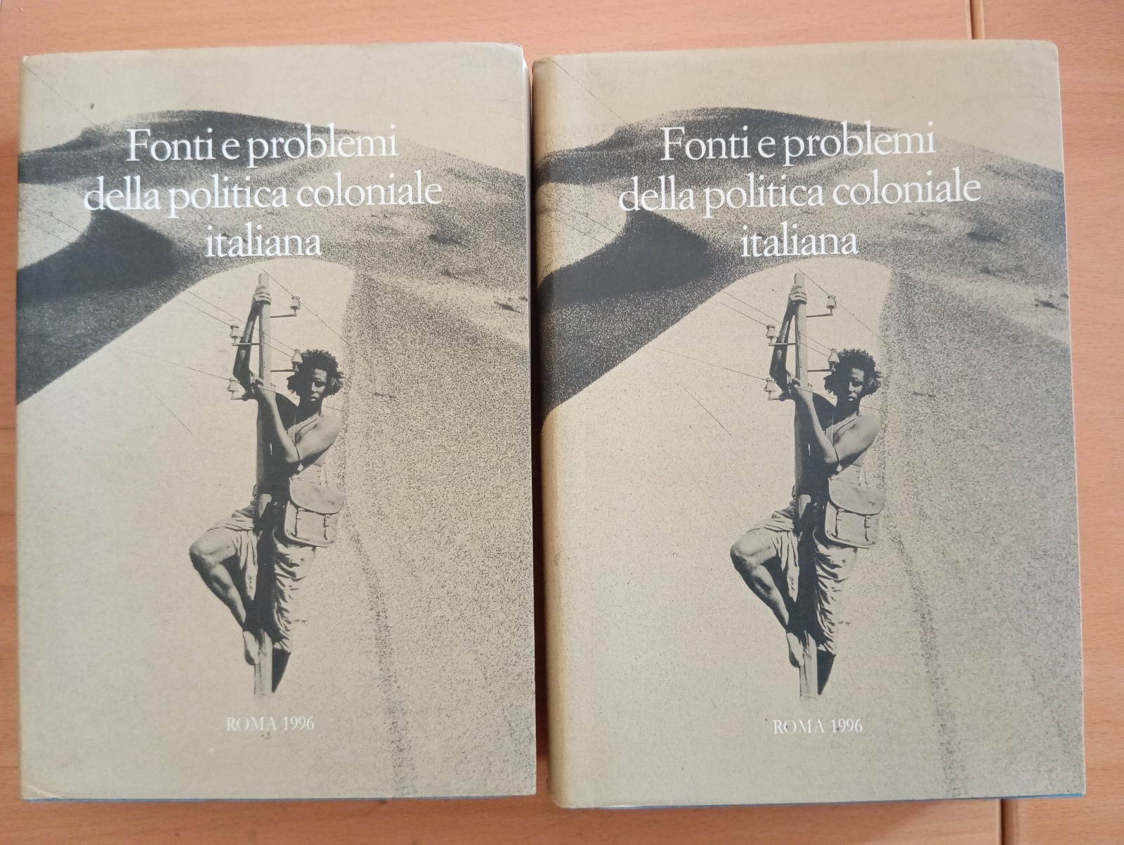Fonti e problemi della politica coloniale italiana, due volumi, 1996