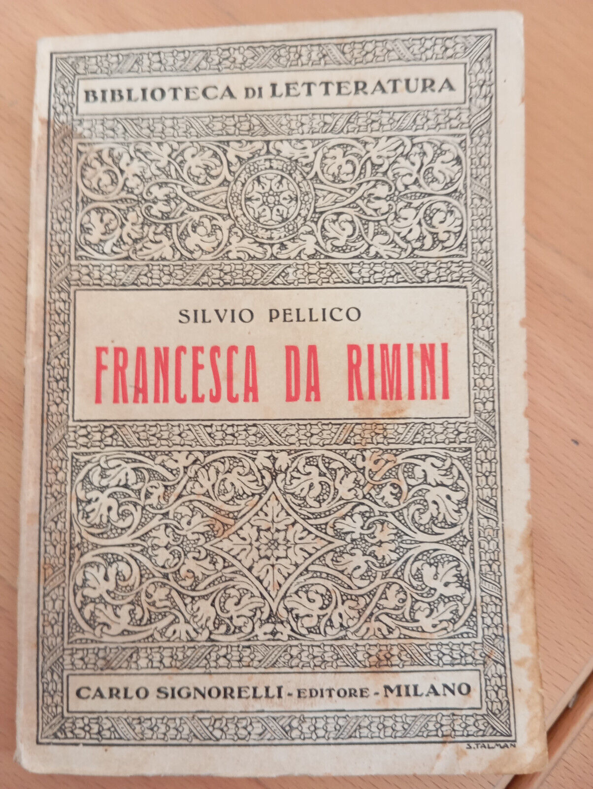 Francesca da Rimini, Silvio Pellico, Signorelli, 1934, per collezionisti