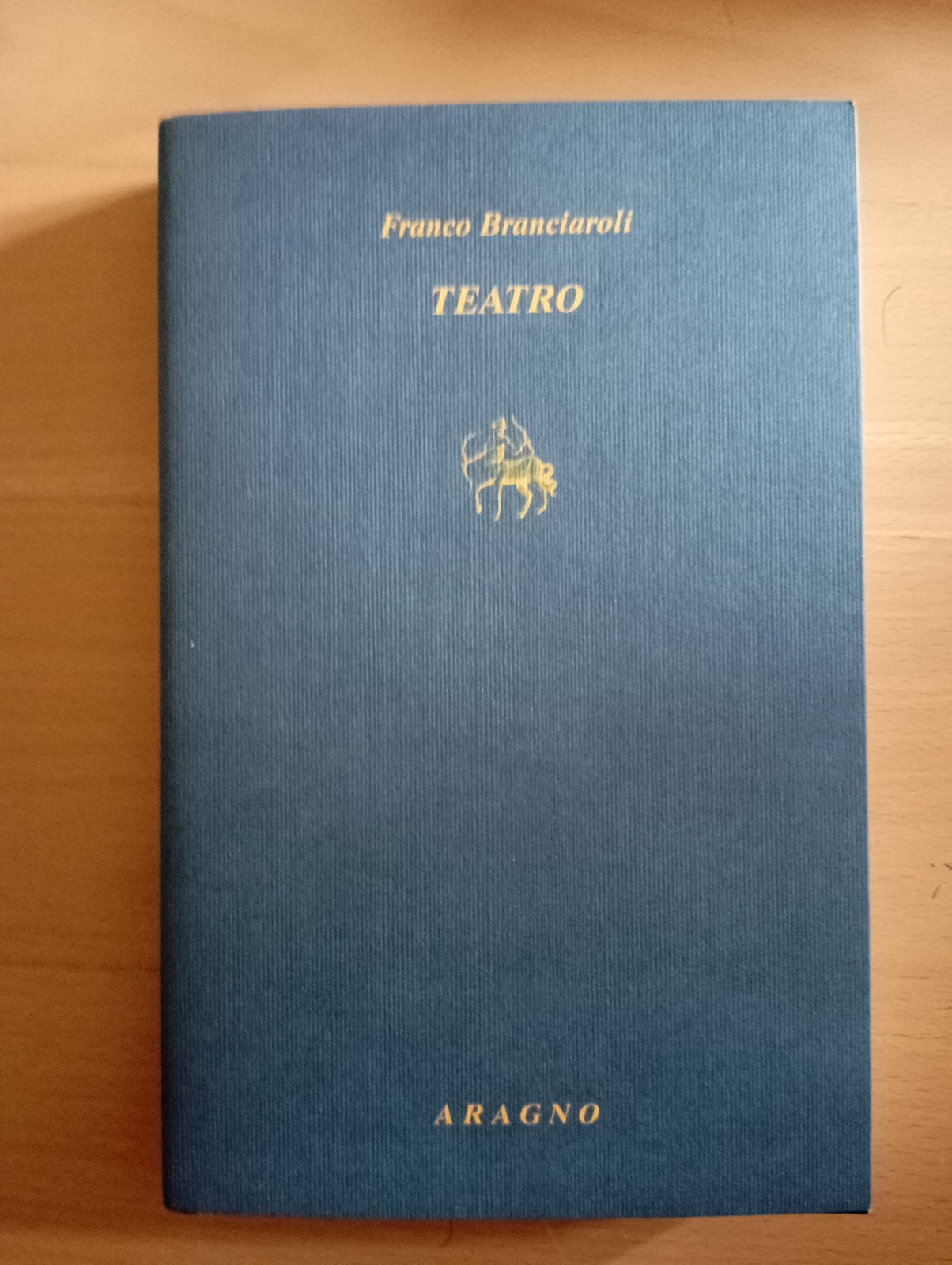 Franco Branciaroli, Teatro, Aragno, 2025