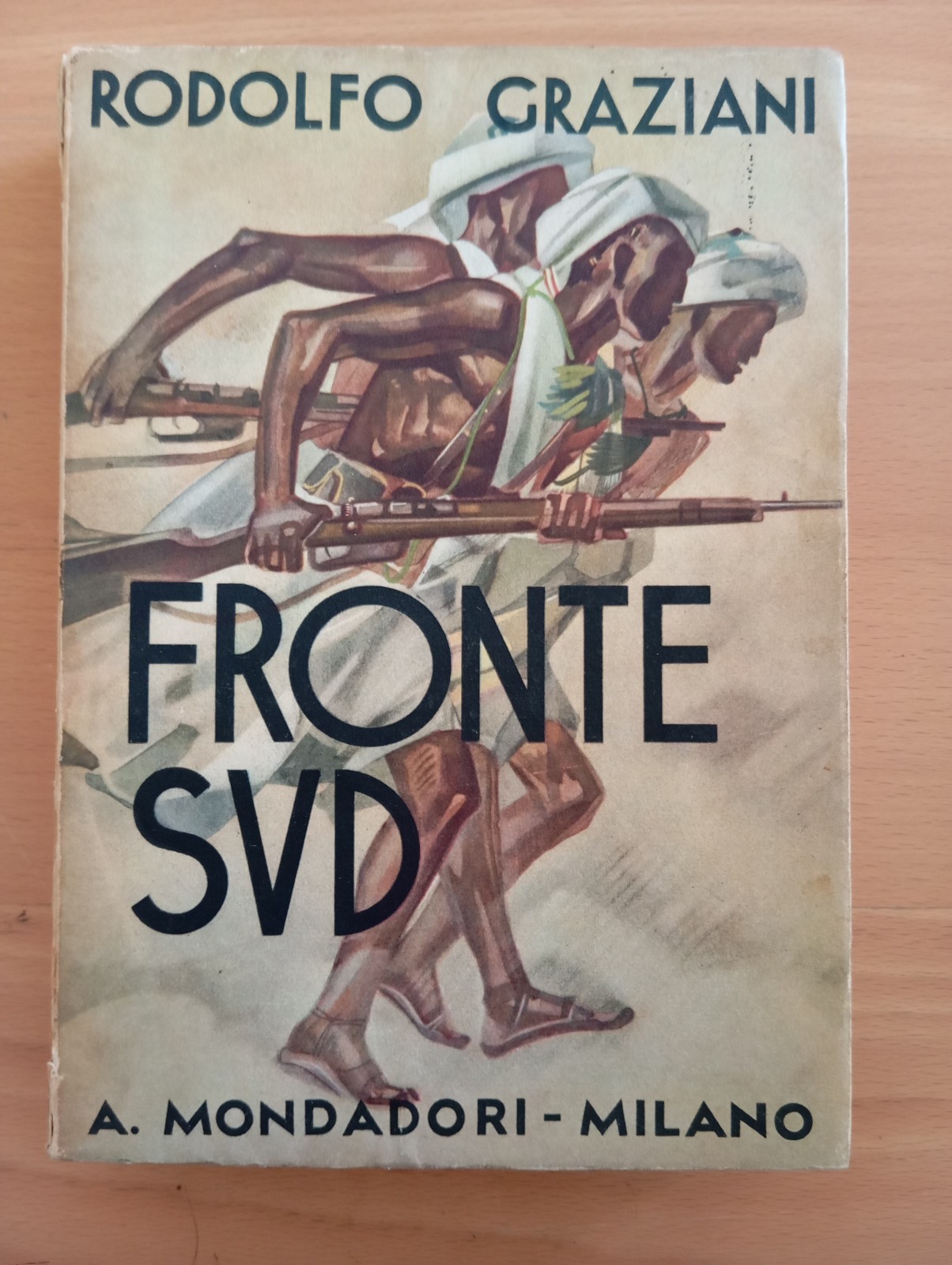 Fronte sud, Rodolfo Graziani, Mondadori, 1938