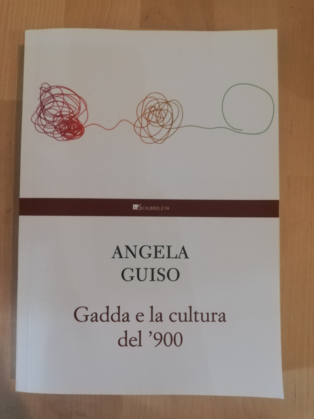 Gadda e la cultura del '900, Angela Guiso, Inschibboleth, 2024