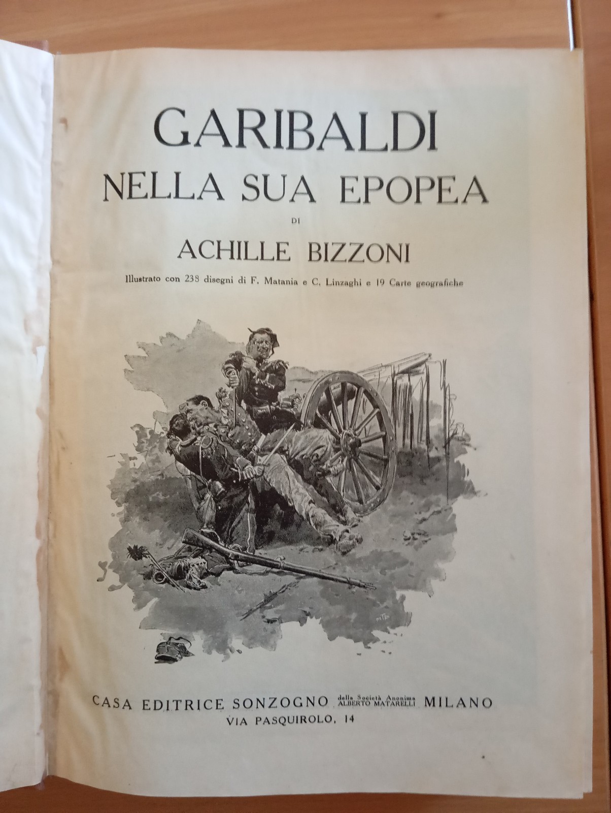 Garibaldi nella sua epopea, Achille Bizzoni, illustrato Matania, Sonzogno, 1932