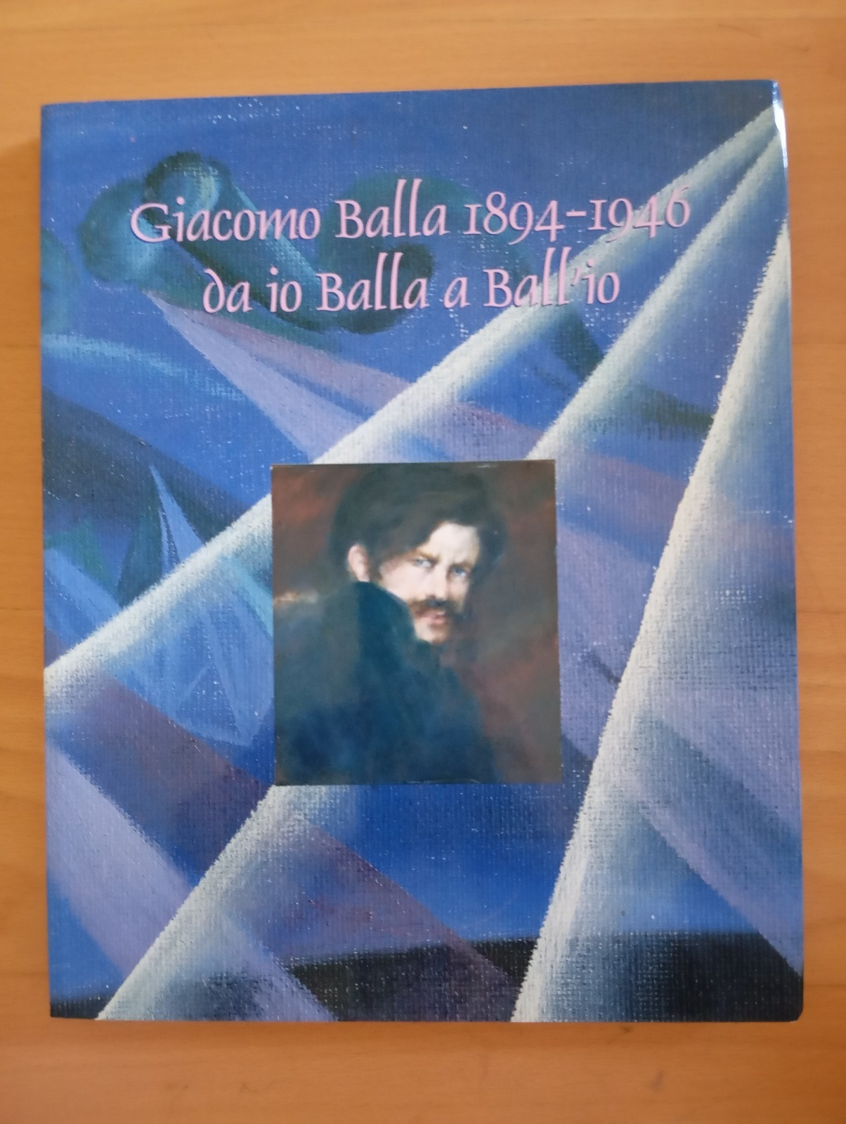 Giacomo Balla 1894-1940. Da io Balla a Ball'io, Pinacoteca di …