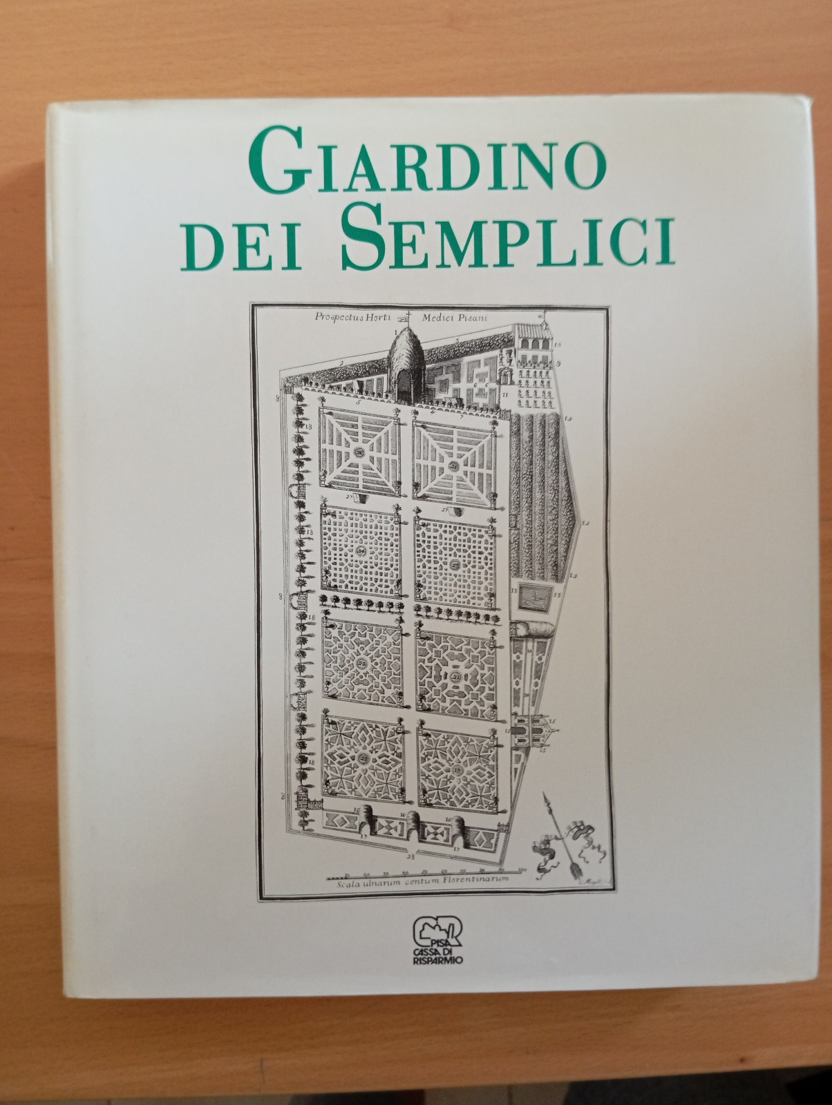 Giardino dei semplici. L'orto botanico di Pisa, Cassa di risprmio …