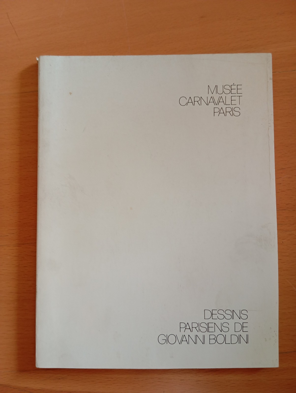 Giovanni Boldini, Dessins parisiens, Musée Carnavalet Paris 1982, catalogo