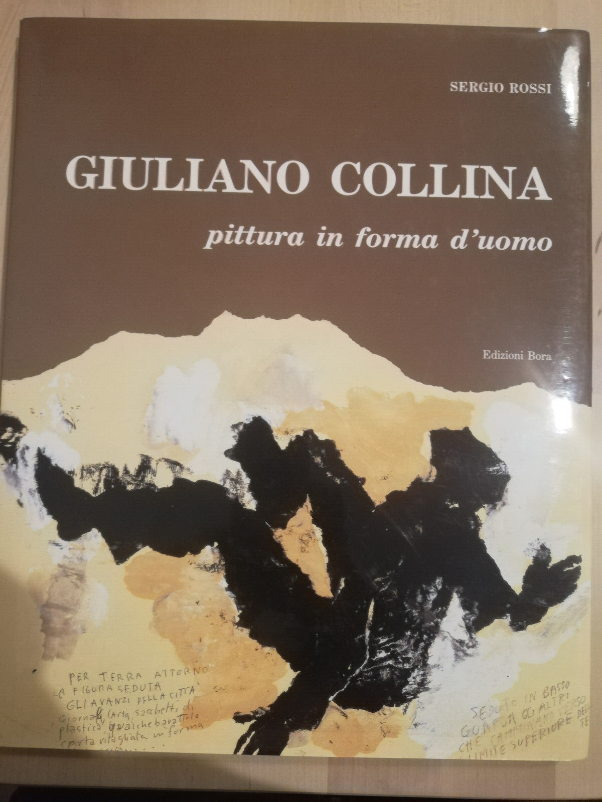 Giuliano Collina. Pittura in forma d'uomo, 1992, Edizioni Bora