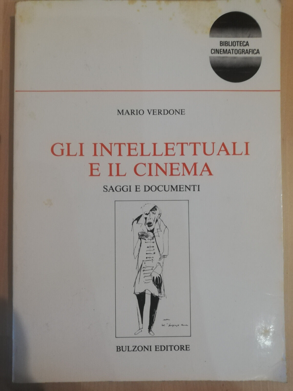 Gli intellettuali e il cinema. Saggi e documenti, Mario Verdone, …