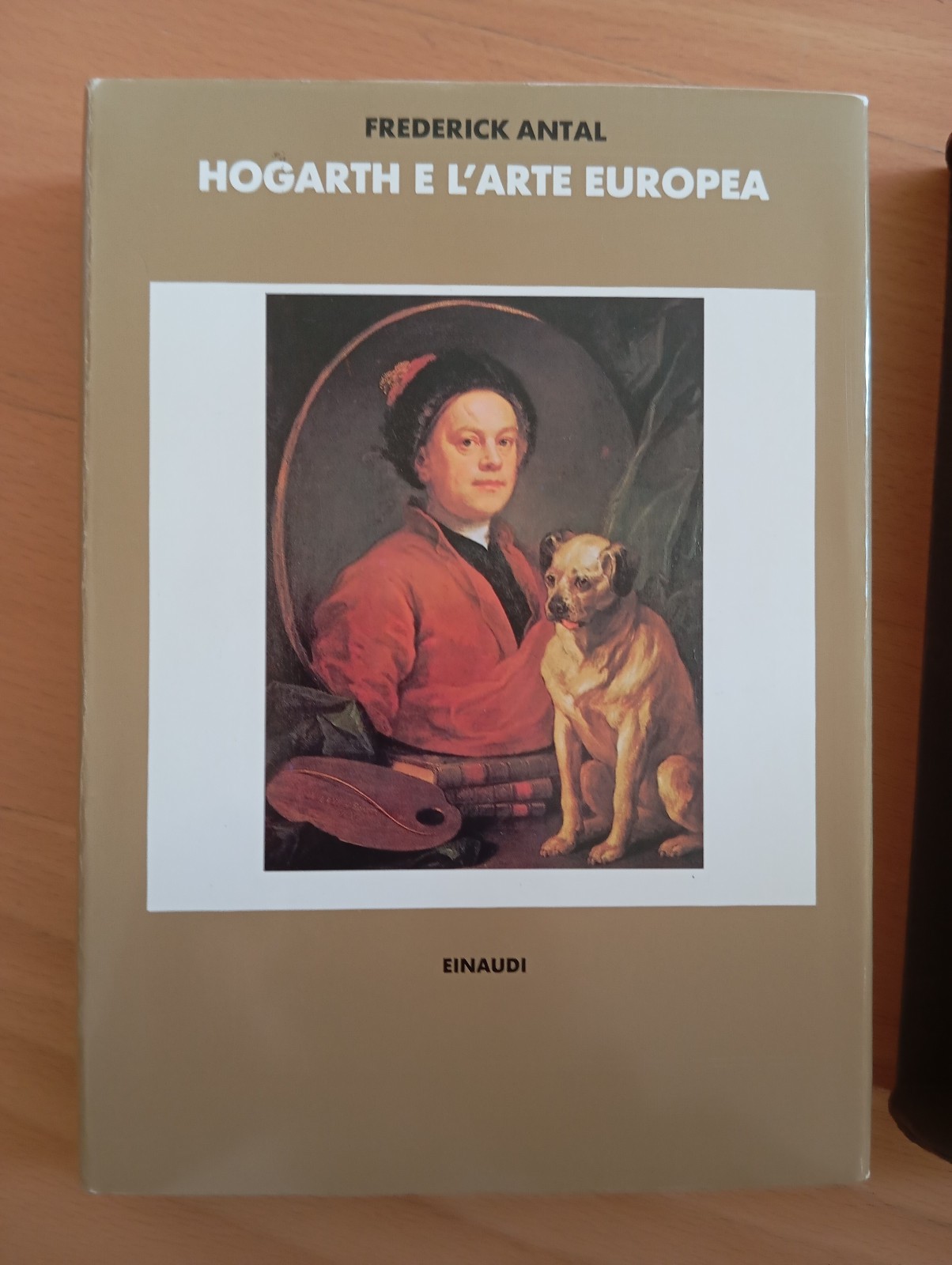 Hogarth e l'arte europea, Frederick Antal, Einaudi, 1990