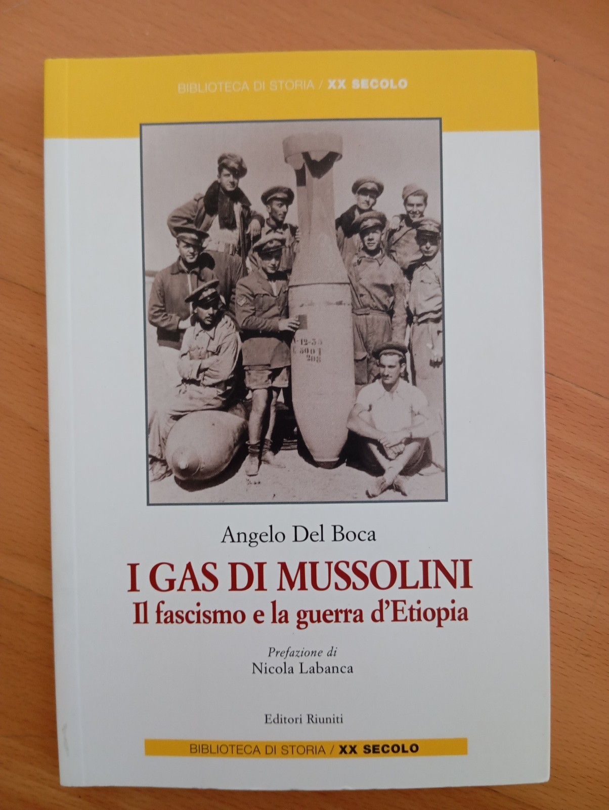 I gas di Mussolini, Angelo Del Boca, Editori Riuniti, 2007