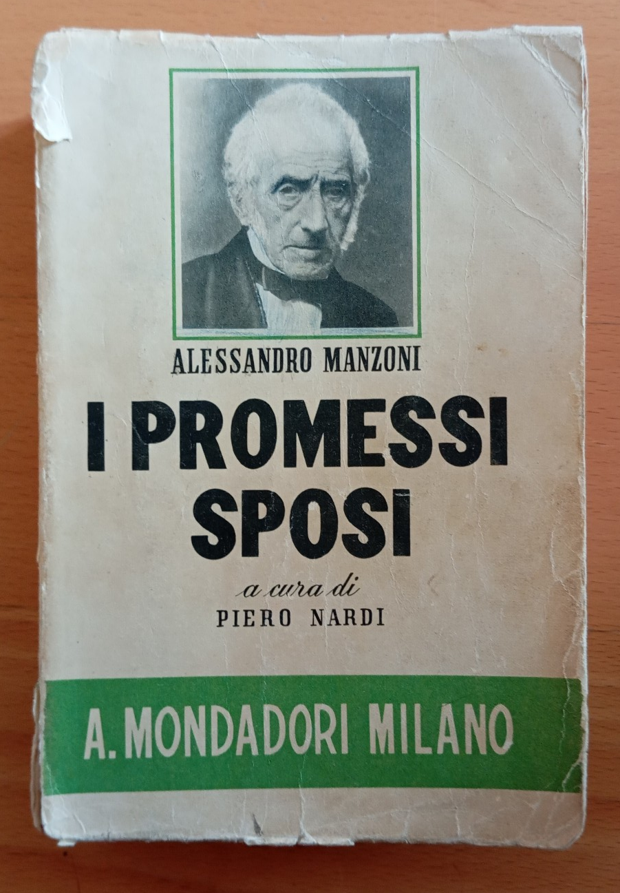 I promessi sposi, Alessandro Manzoni, Mondadori, Piero Nardi, 1940