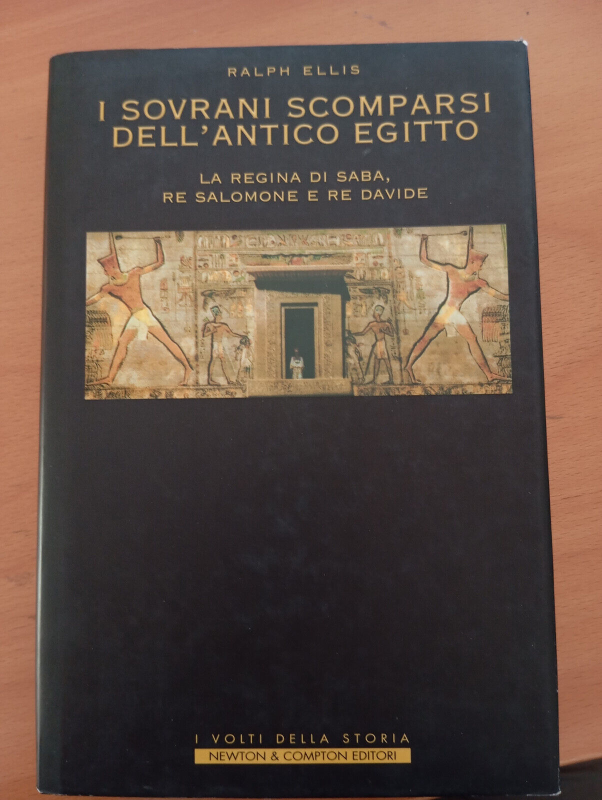 I sovrani scomparsi dell'antico Egitto, Ralph Ellis, Newton Compton, 2004