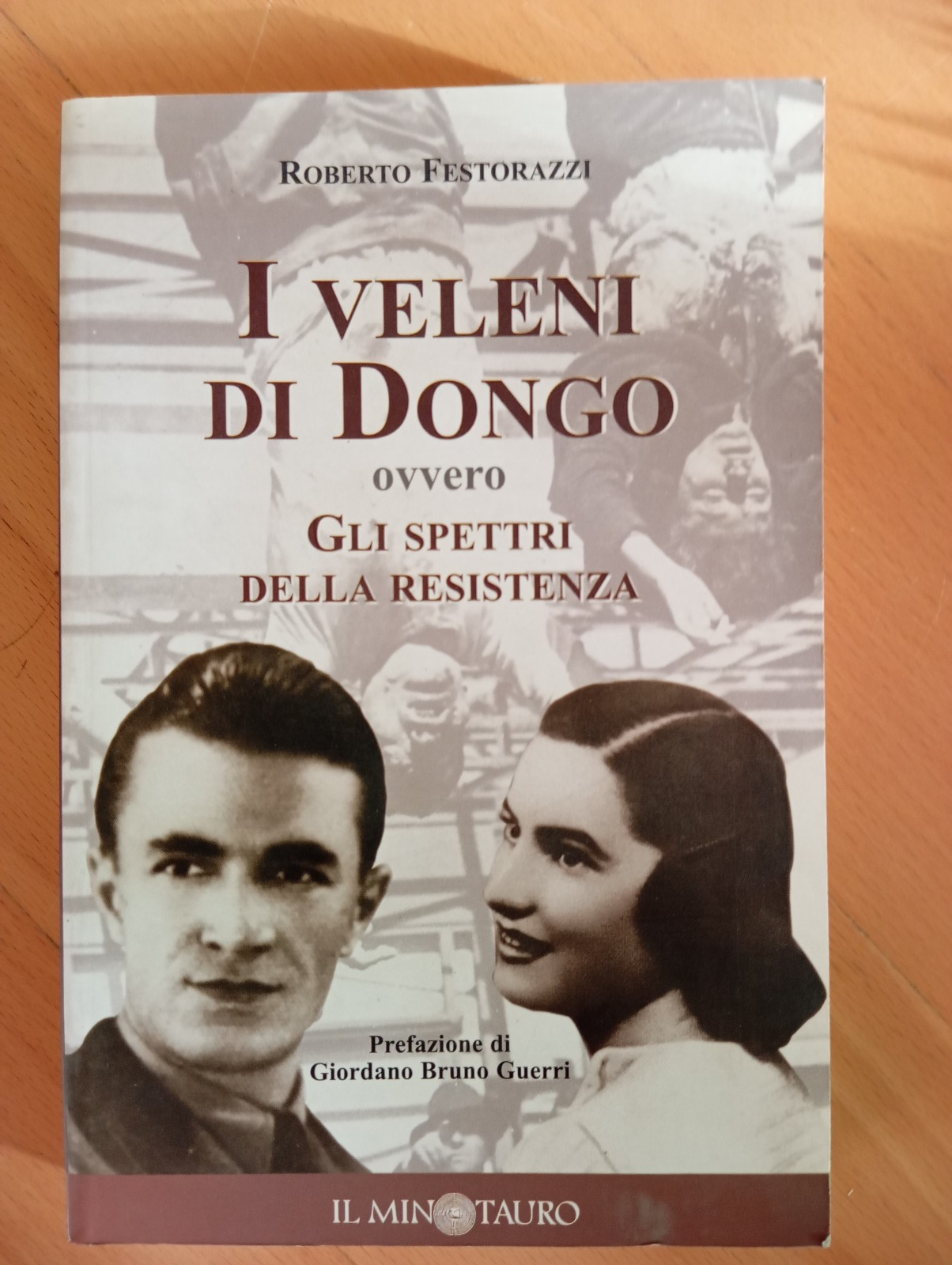 I veleni di Dongo, Roberto Festorazzi, Il Minotauro, 2004