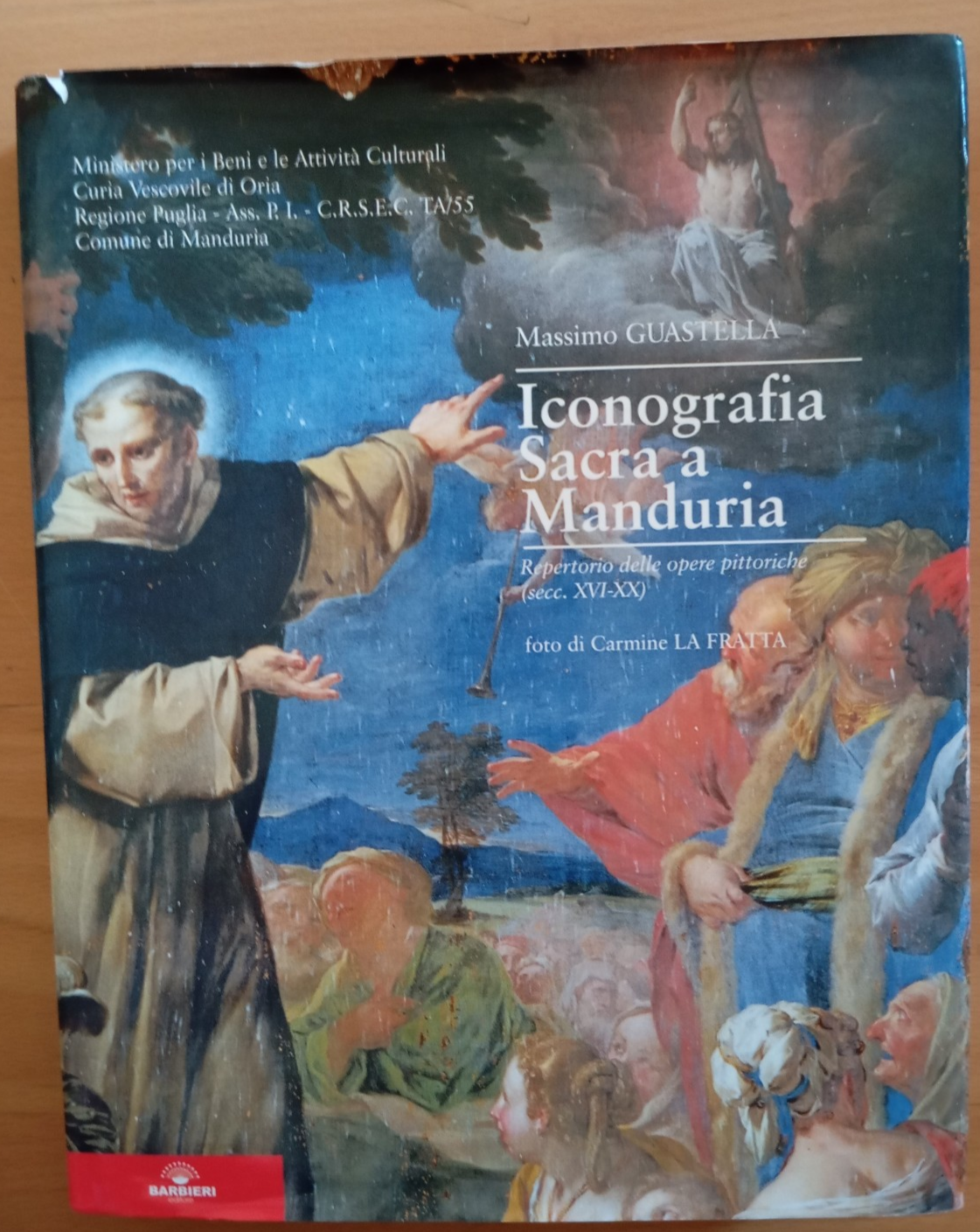Iconografia Sacra a Manduria, M. Guastella - C. La Fratta, …