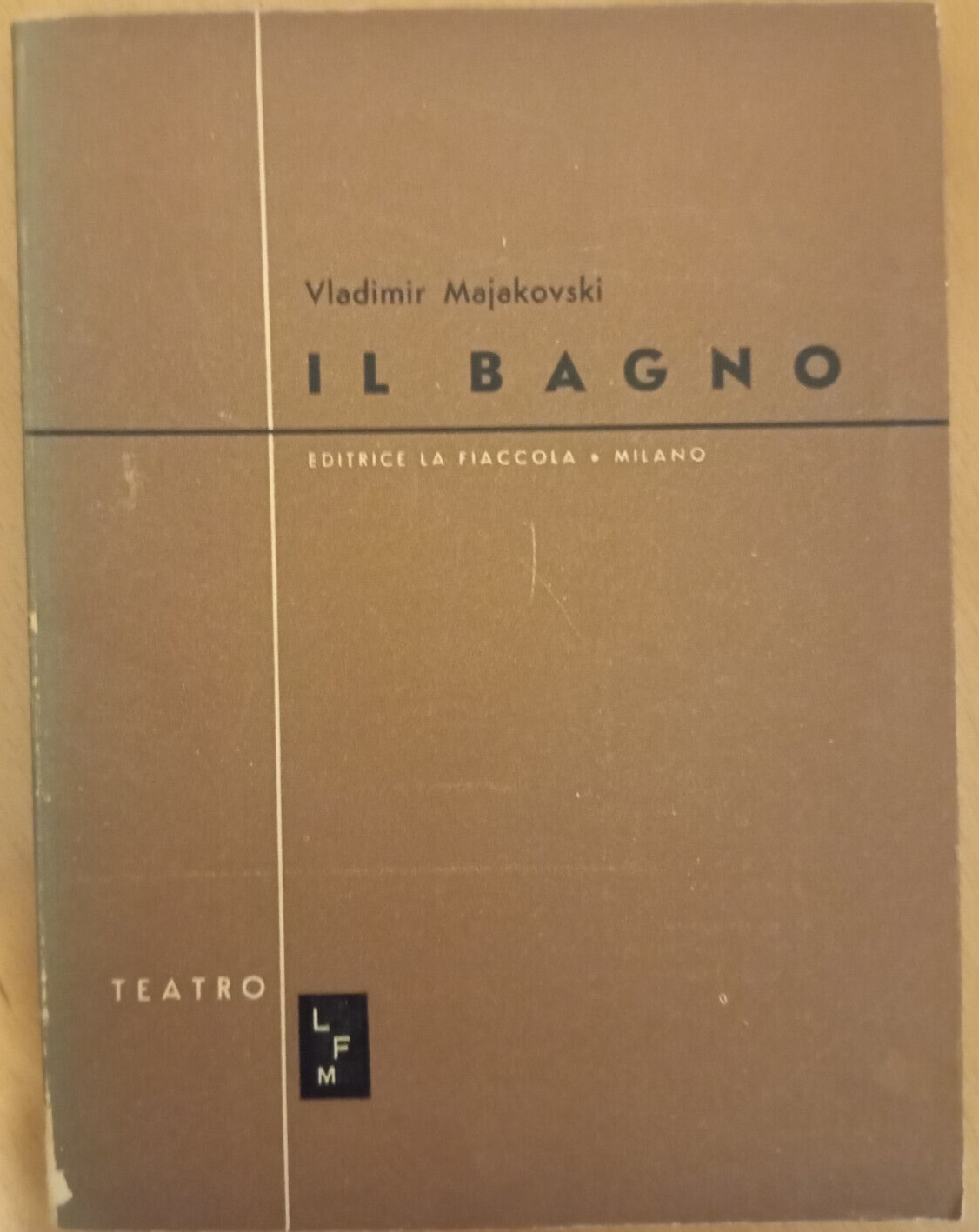 Il bagno, Vladimir Majakovski, Editrice La fiaccola, 1950
