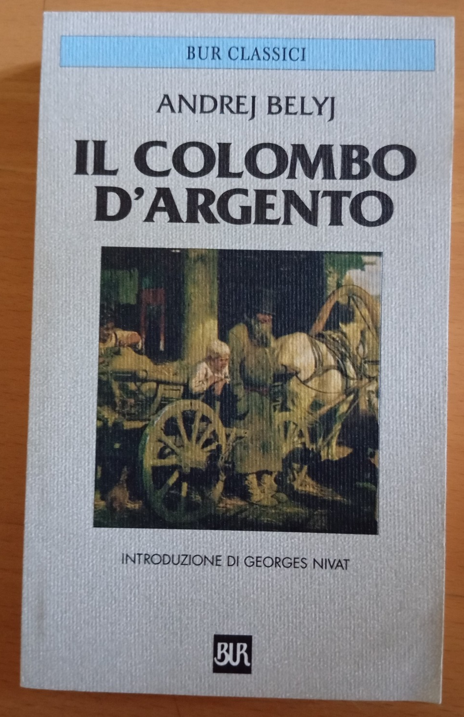 Il colombo d'argento, Andrej Belyj, Rizzoli BUR, 2002