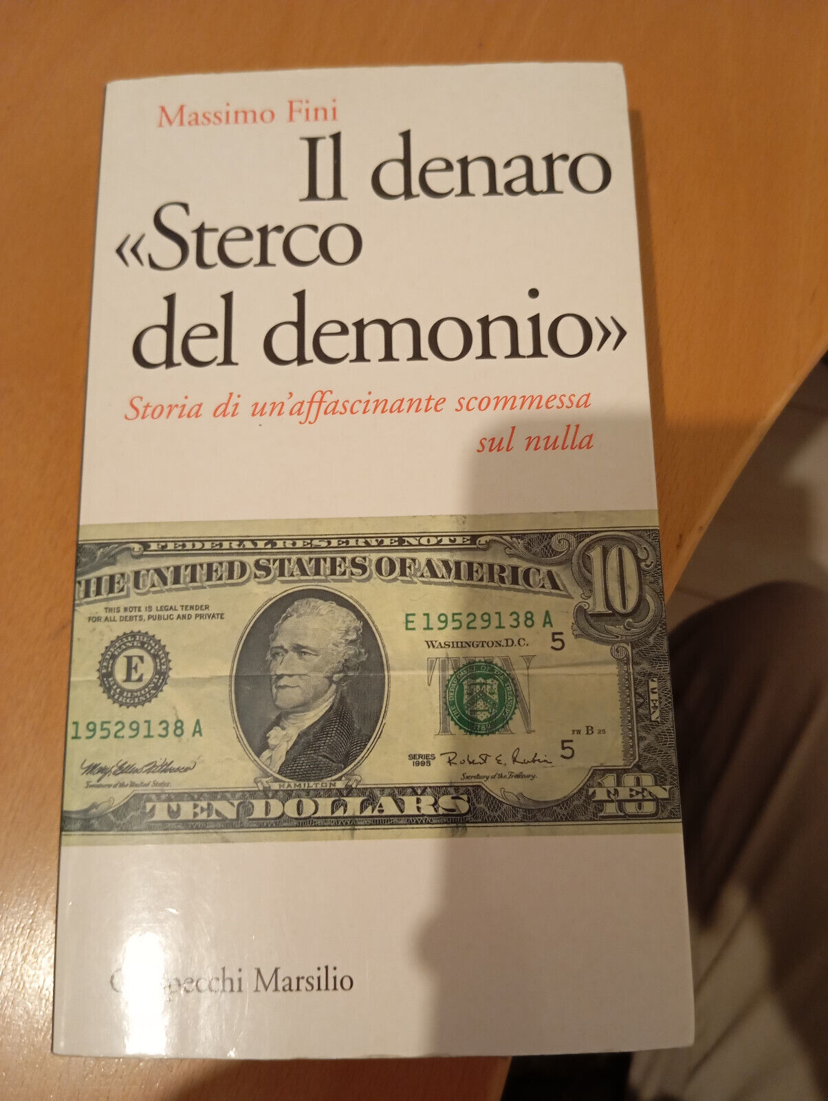 Il denaro "sterco del demonio", Masismo Fini, Marsilio, 1998