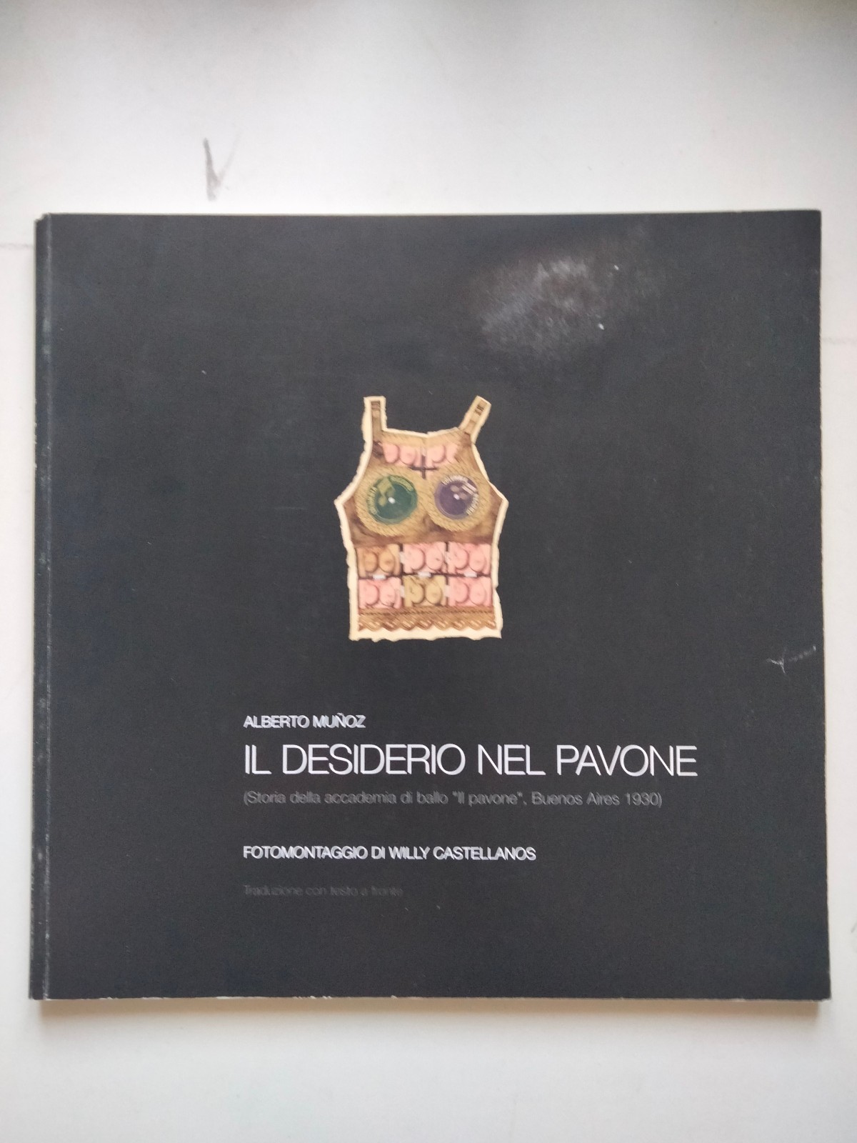 Il desiderio nel pavone, Alberto Munoz, Storia dell'accademia di ballo, …