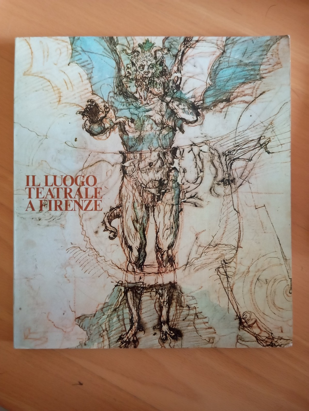 Il luogo teatrale a Firenze, Palazzo Medici, 1975, Electa