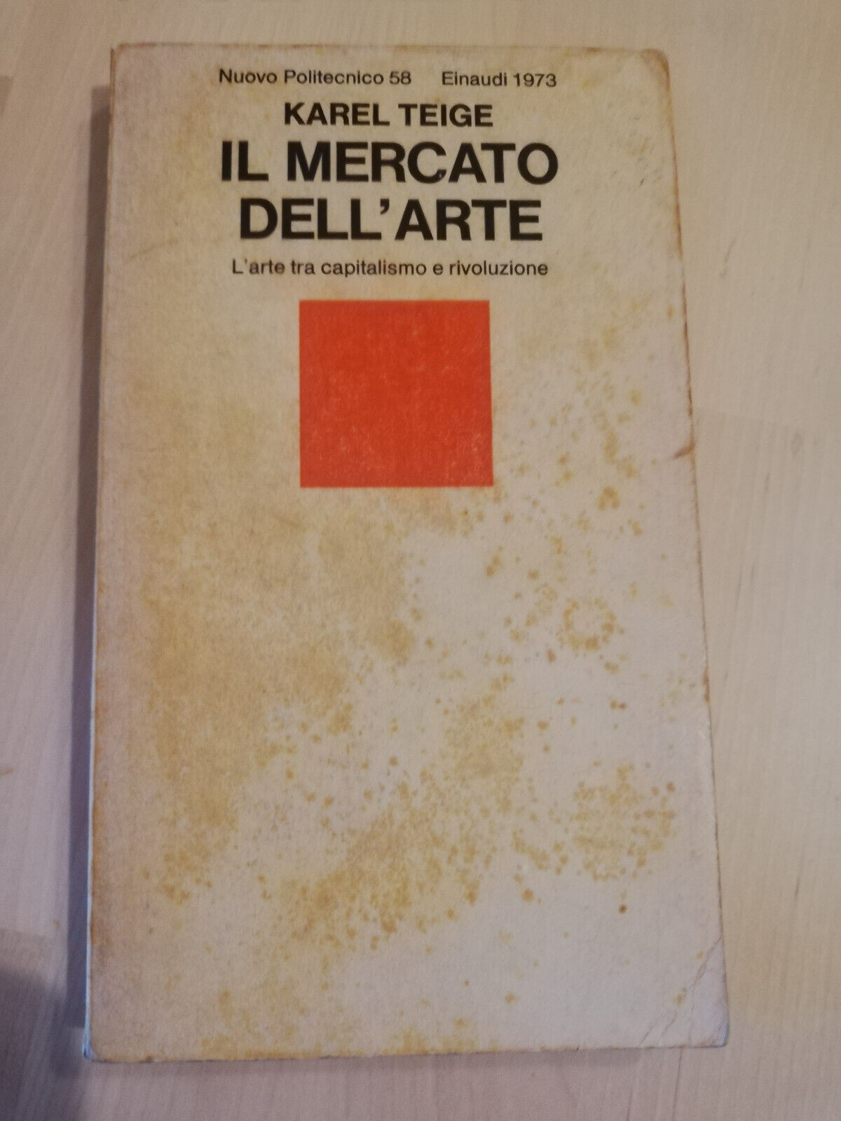 Il mercato dell'arte, Karel Teige, 1973, Einaudi