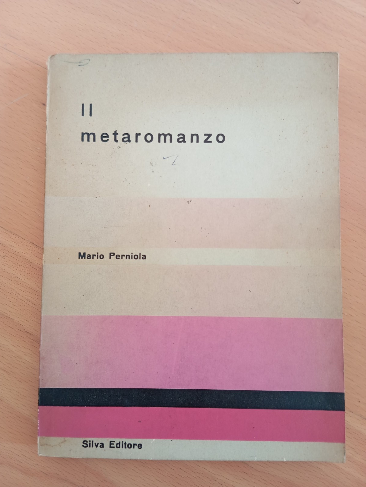 Il metaromanzo, Mario Perniola, Silva Editore, 1966