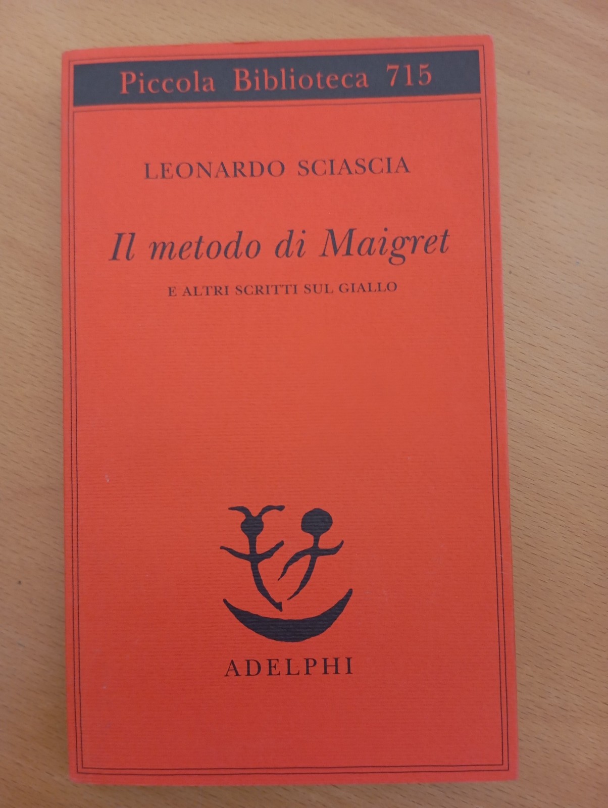 Il metodo di Maigret e altri scritti sul giallo, Leonardo …