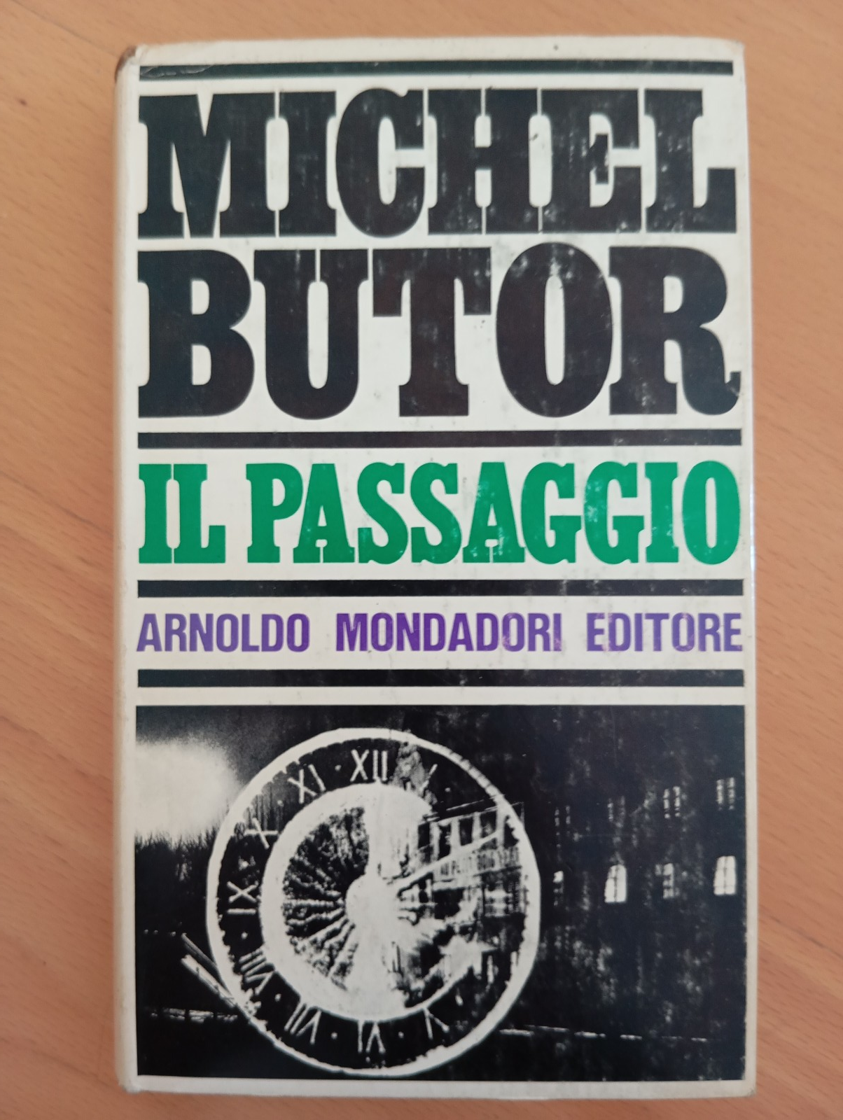 Il passaggio, Michel Butor, Mondadori, 1966, Prima edizione