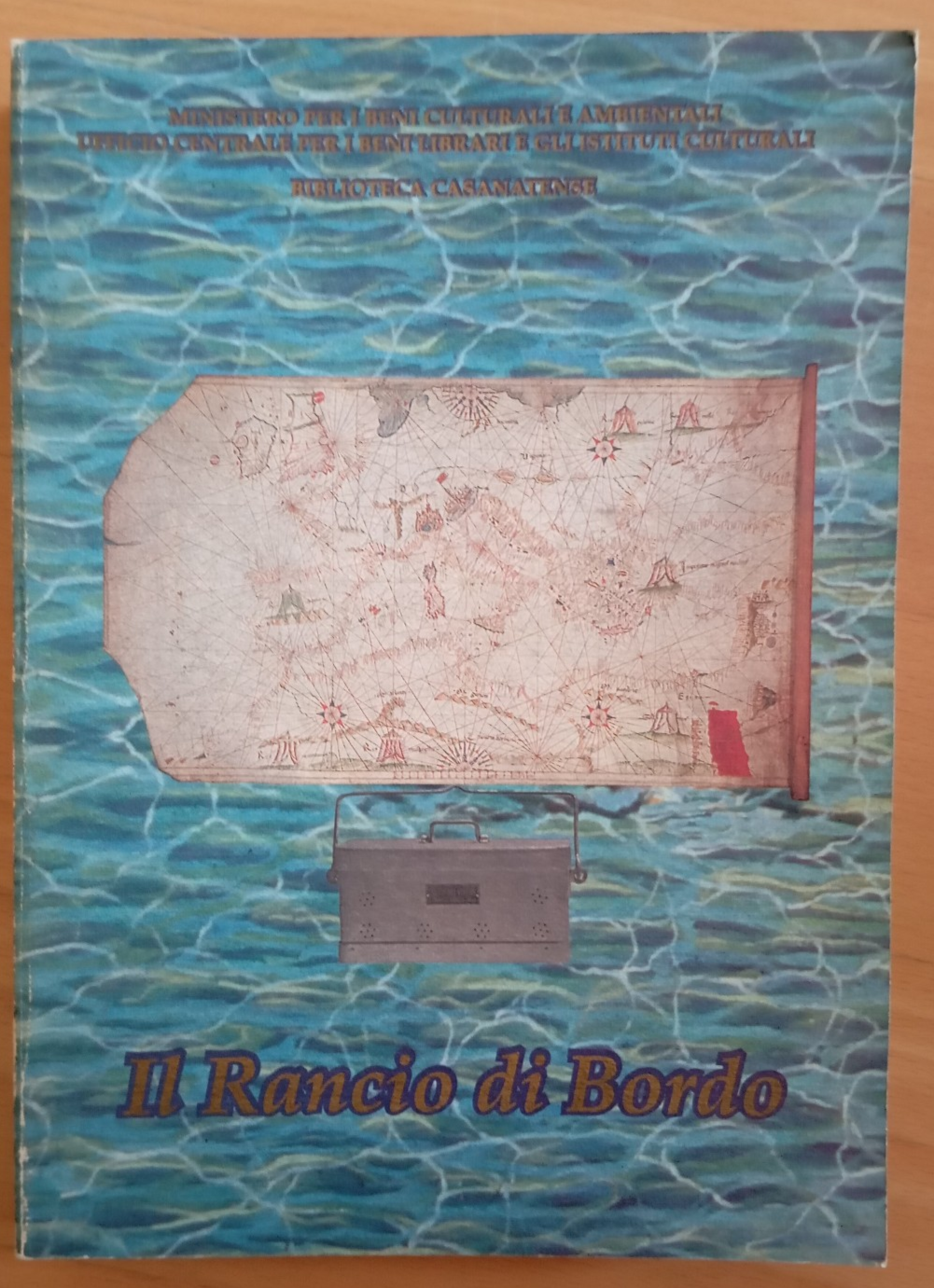 Il rancio di bordo, Storia dell'alimentazione sul mare, Il Geroglifico, …