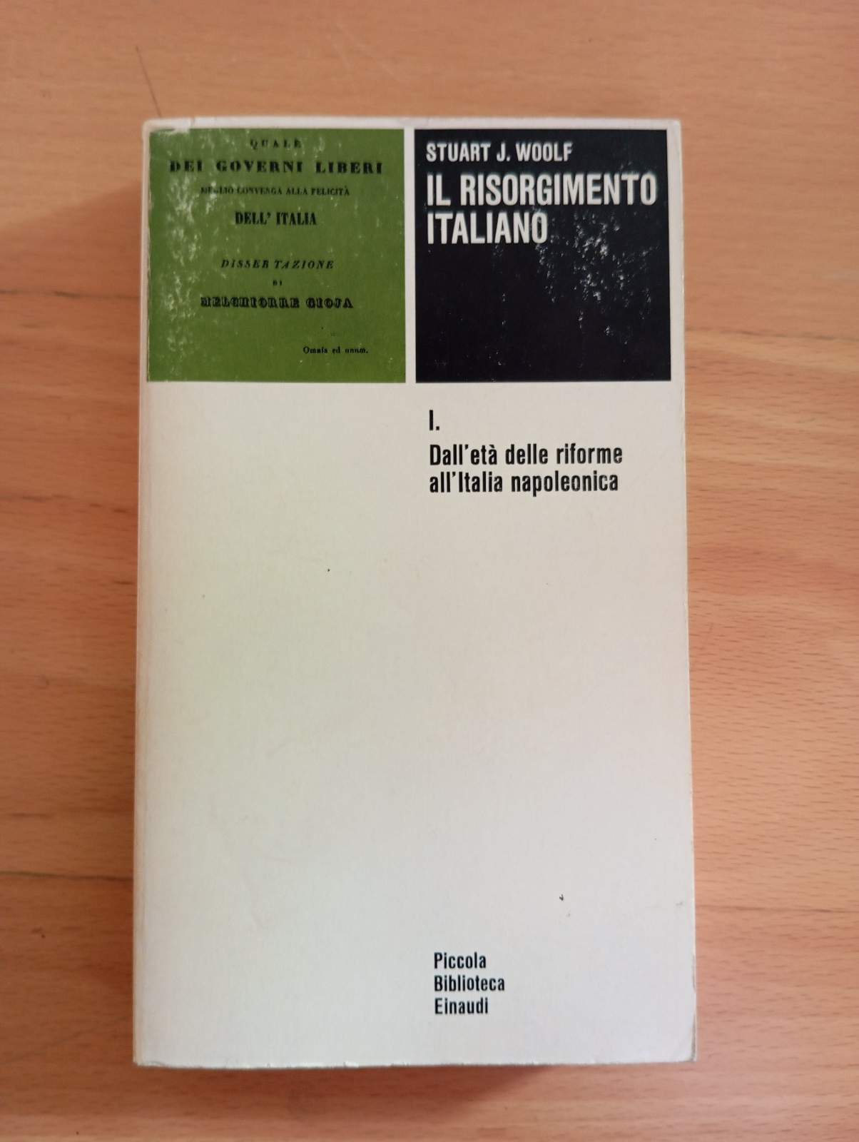 Il risorgimento italiano, volume 1, Stuart J. Woolf, Einaudi, 1981