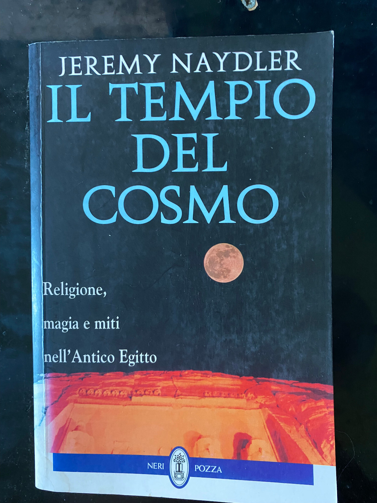 Il tempio del cosmo, Jeremy Naydler, Neri Pozza, 1997