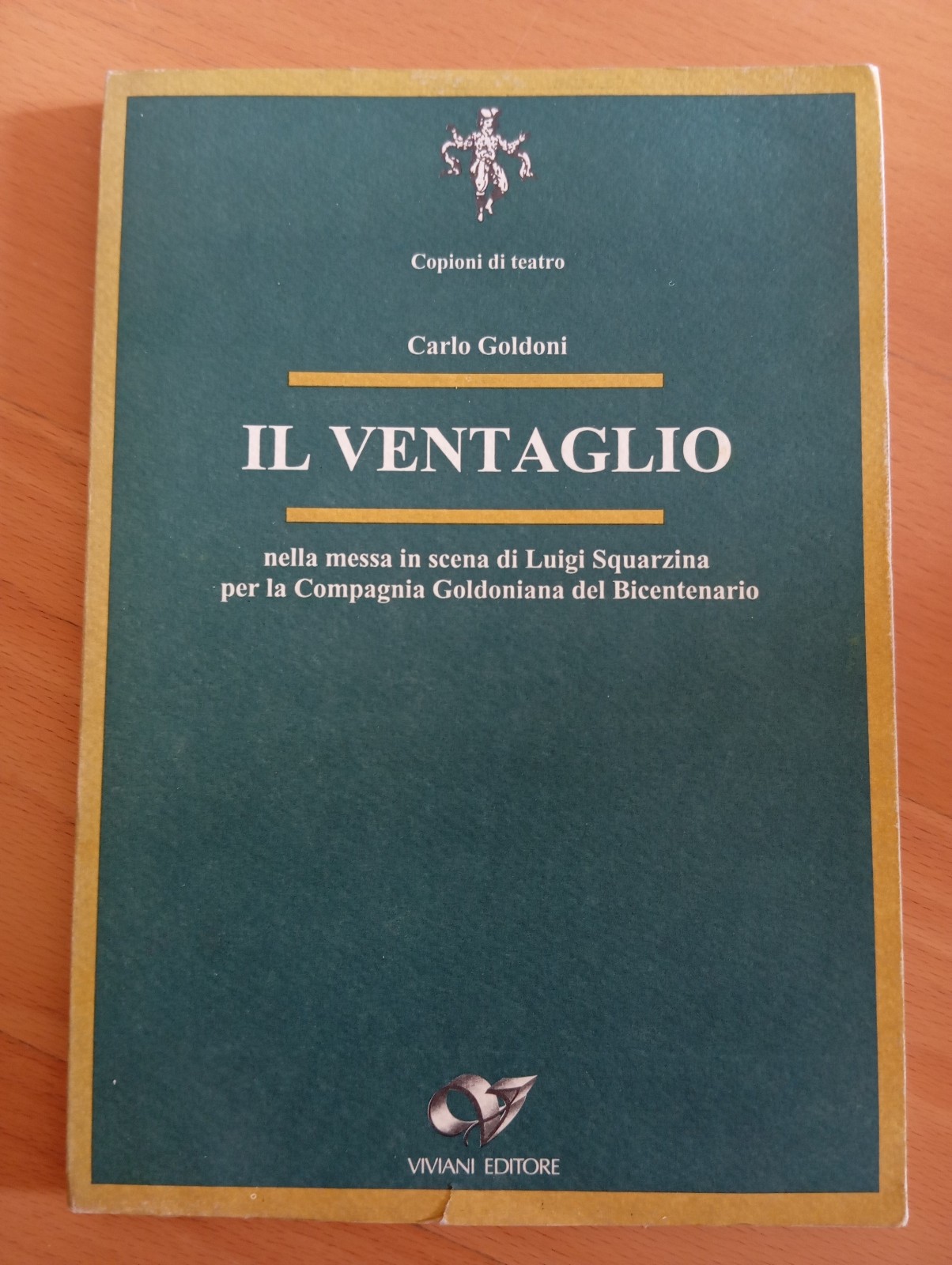 Il ventaglio Carlo Goldoni, Luigi Squarzina, Compagnia bicentenario Viviani 1993