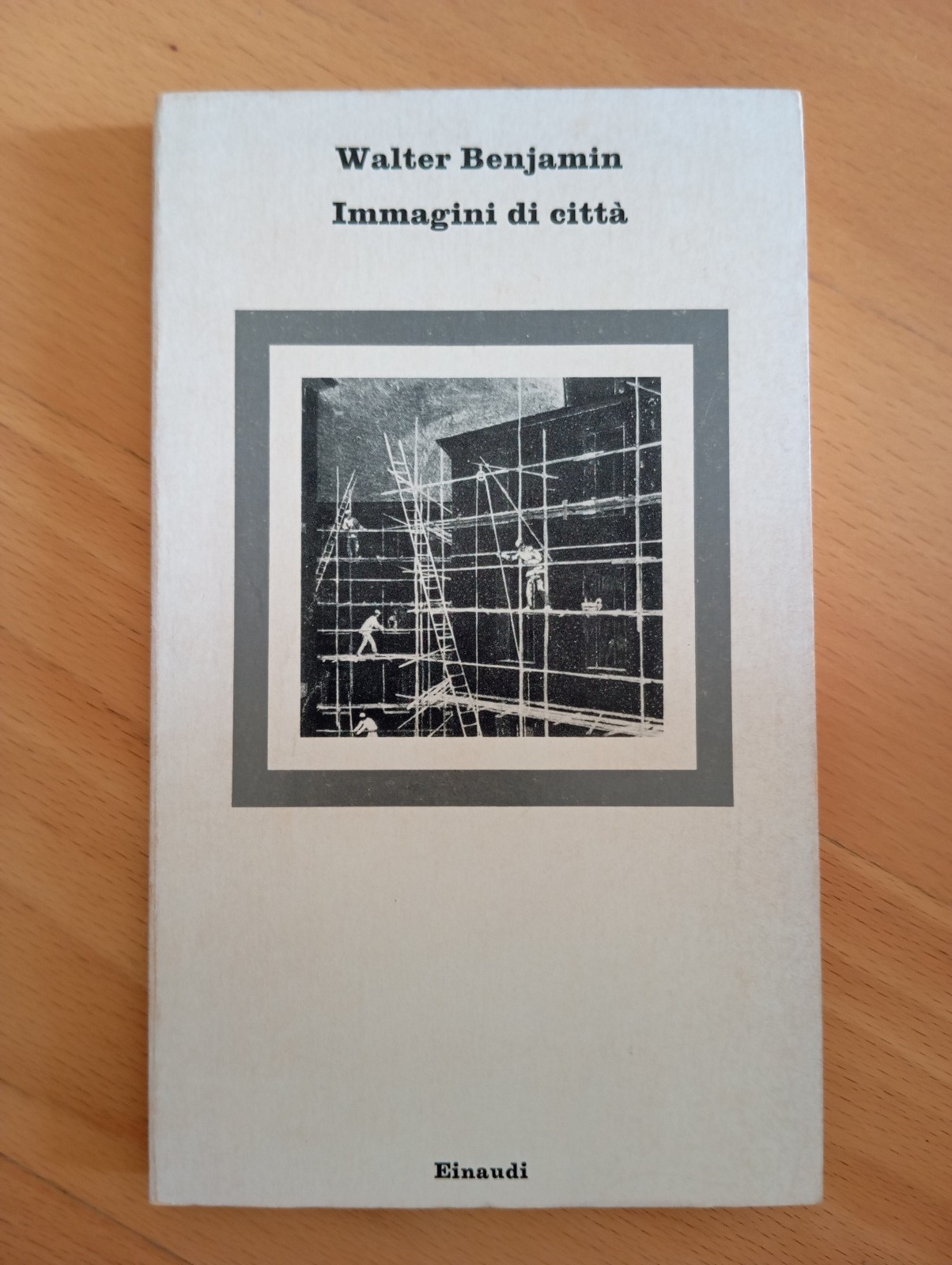 Immagini di città, Walter Benjamin, Einaudi, 1980