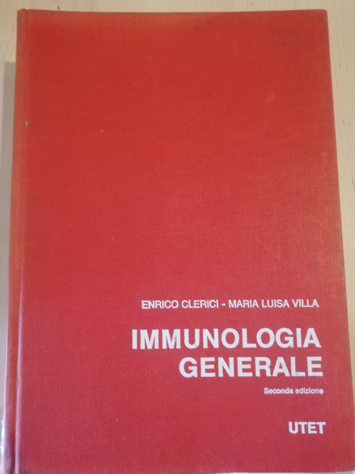 Immunologia generale, Enrico Clerici - Maria Luisa Villa, 1968, UTET