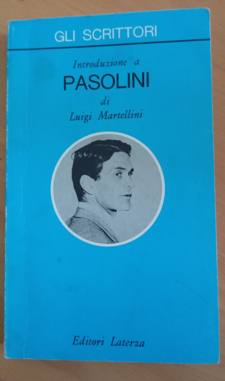Introduzione a Pasolini, Luigi Martellini, Laterza, 1993