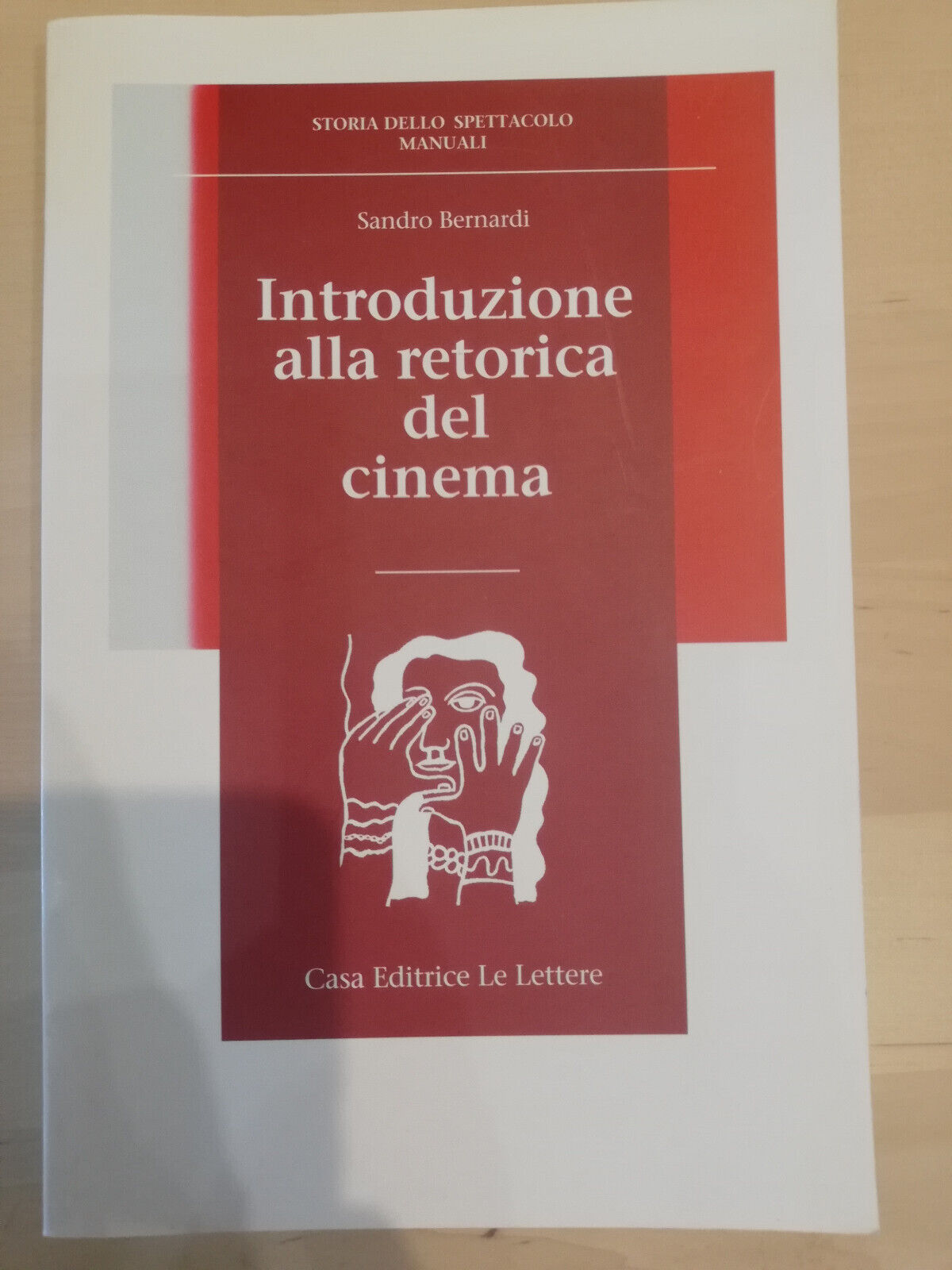 Introduzione alla retorica del cinema, Sandro Bernardi, Le lettere, 1998