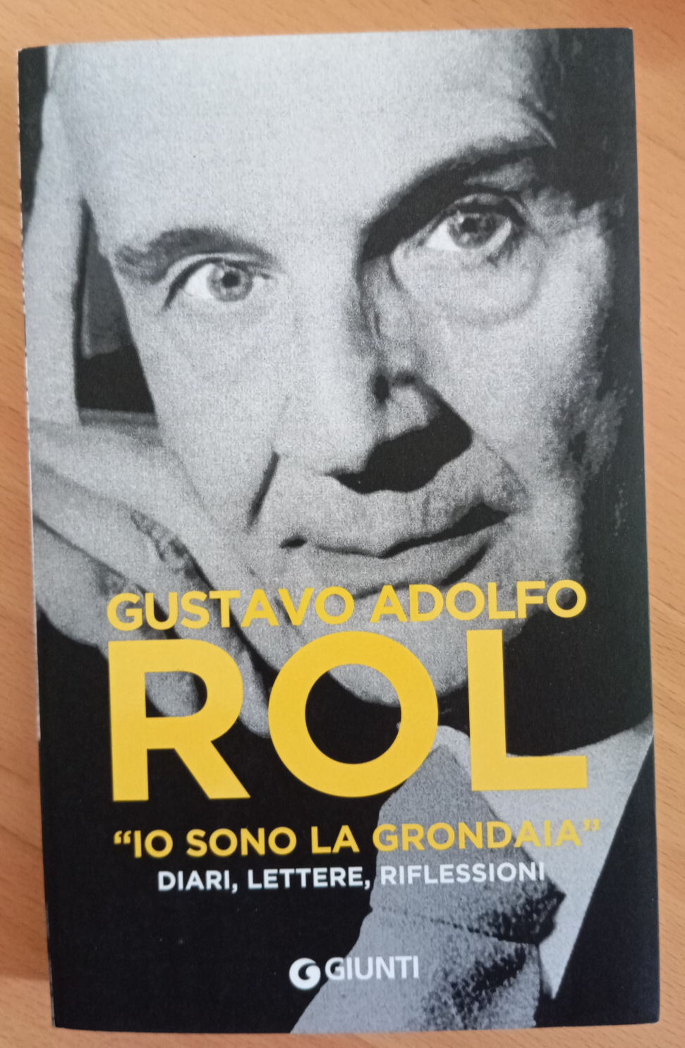 Io sono la grondaia, Gustavo Adolfo Rol, Giunti, 2020