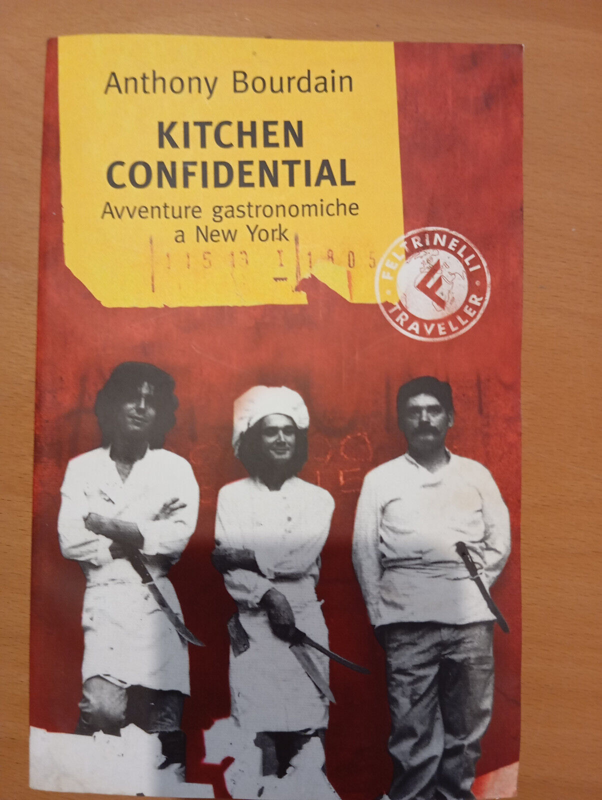 Kitchen confidential, Anthony Bourdain, Feltrinelli, 2002