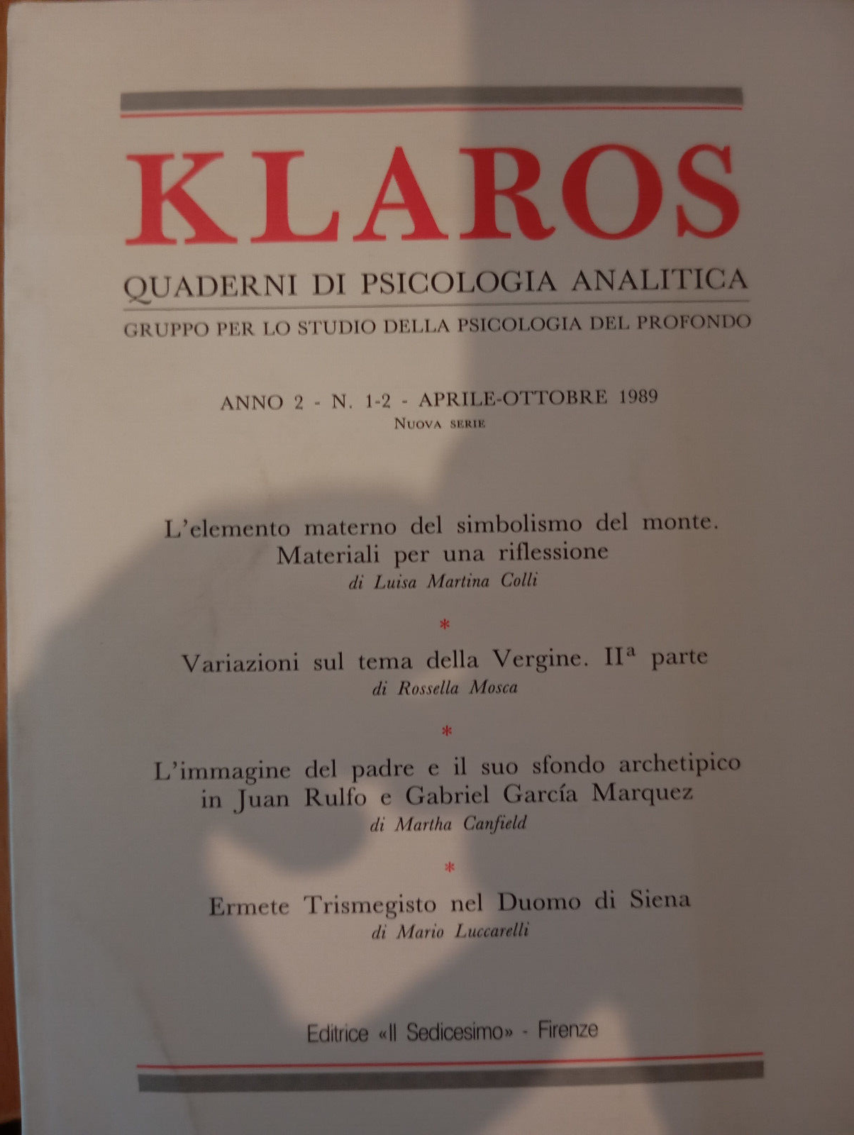 Klaros Quaderni di psicologia analitica, 1-2 , 1989