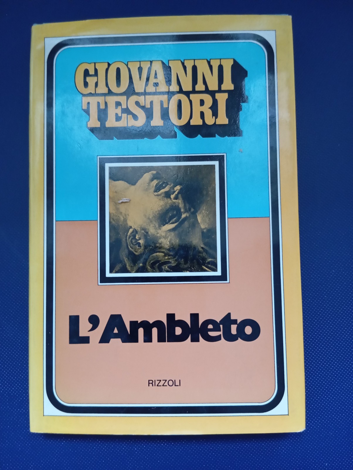 L'ambleto, Giovanni Testori, Rizzoli, 1972