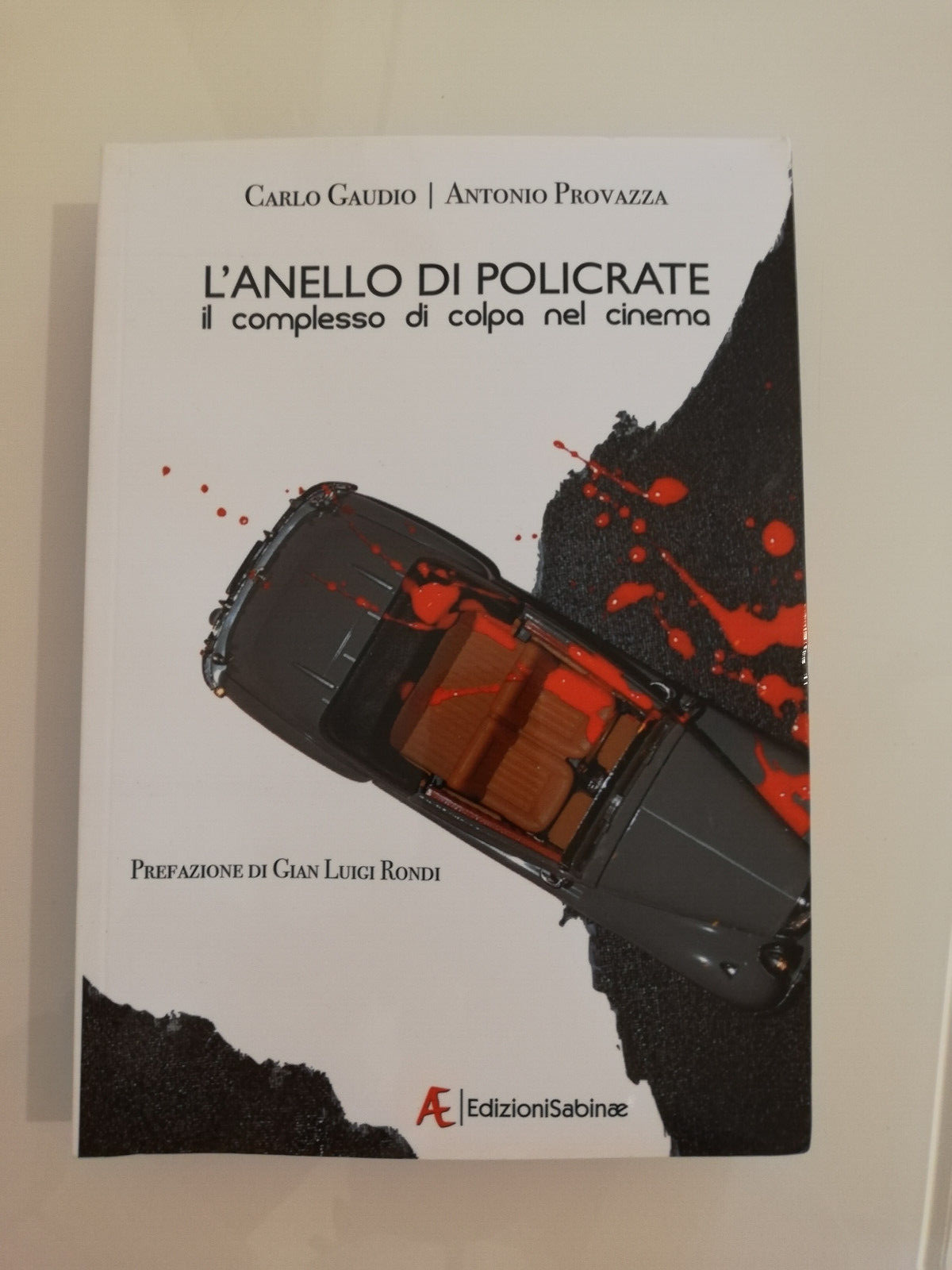 L'anello di Policrate. Il complesso di colpa nel cinema, C. …