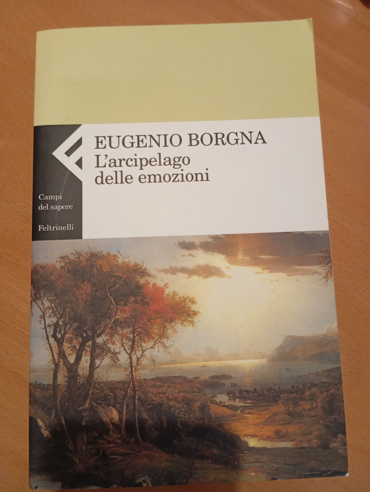 L'arcipelago delle emozioni, Eugenio Borgna, Feltrinelli, 2004