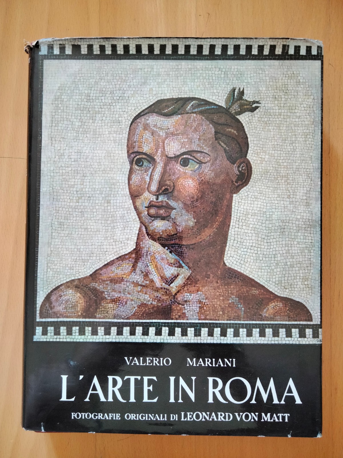 L'arte in Roma, Valerio Mariani, Stringa Editore, 1965