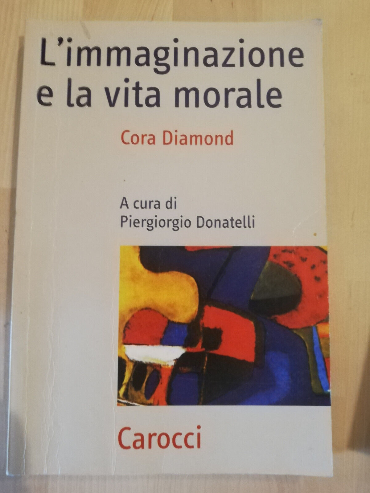 L'immaginazione e la vita morale, Cora Diamond, Carocci