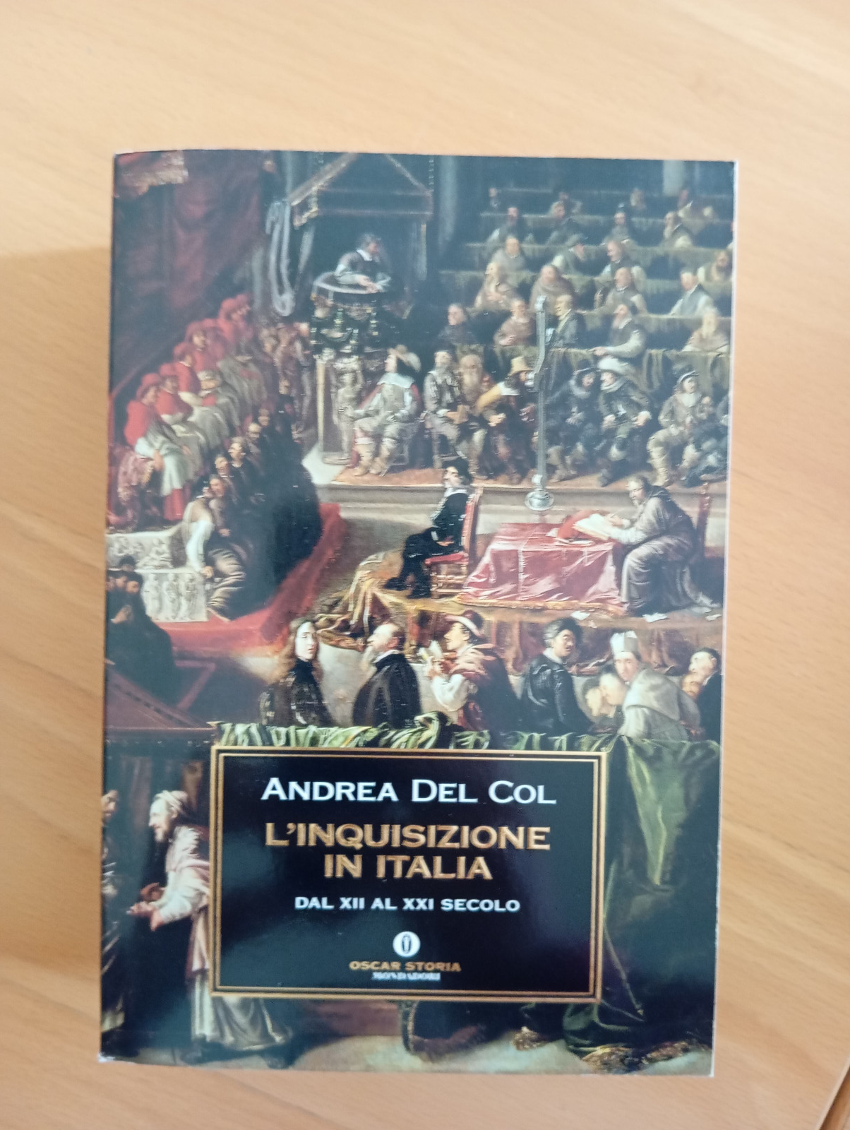 L'inquisizione in Italia, Andrea Del Col, Mondadori, 2006