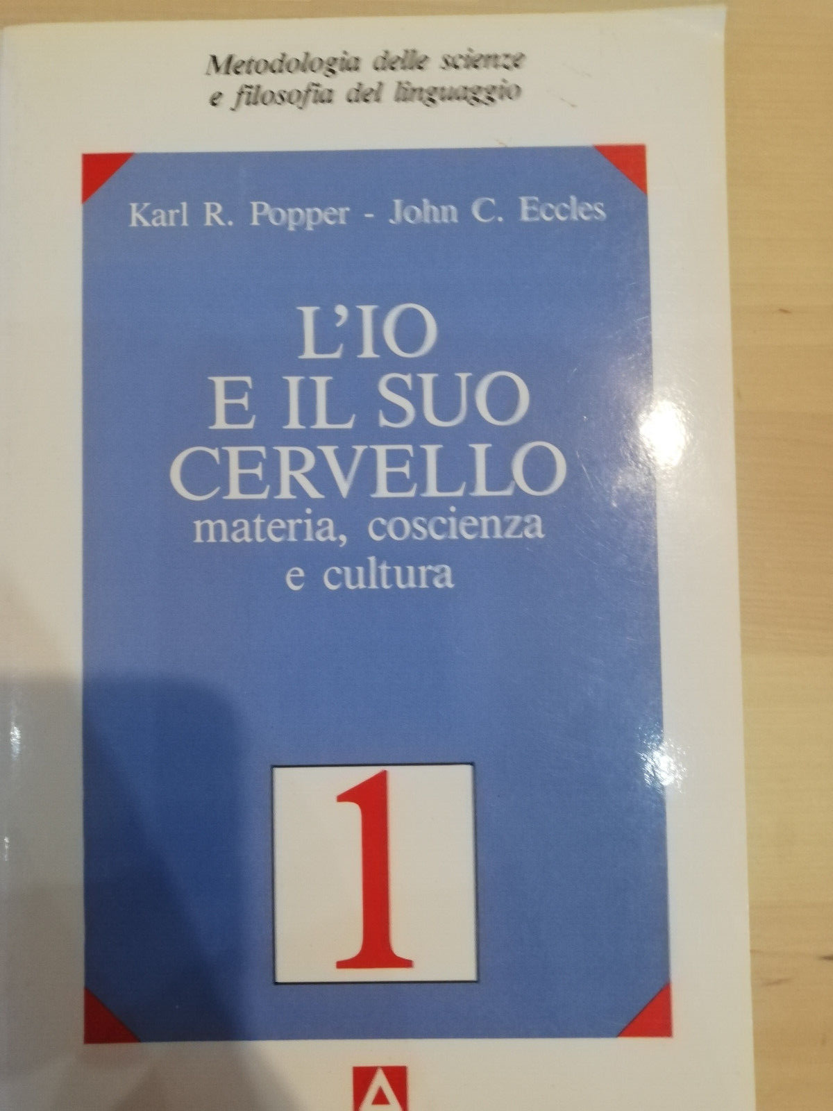 L'Io e il suo cervello volume 1, K. Popper - …