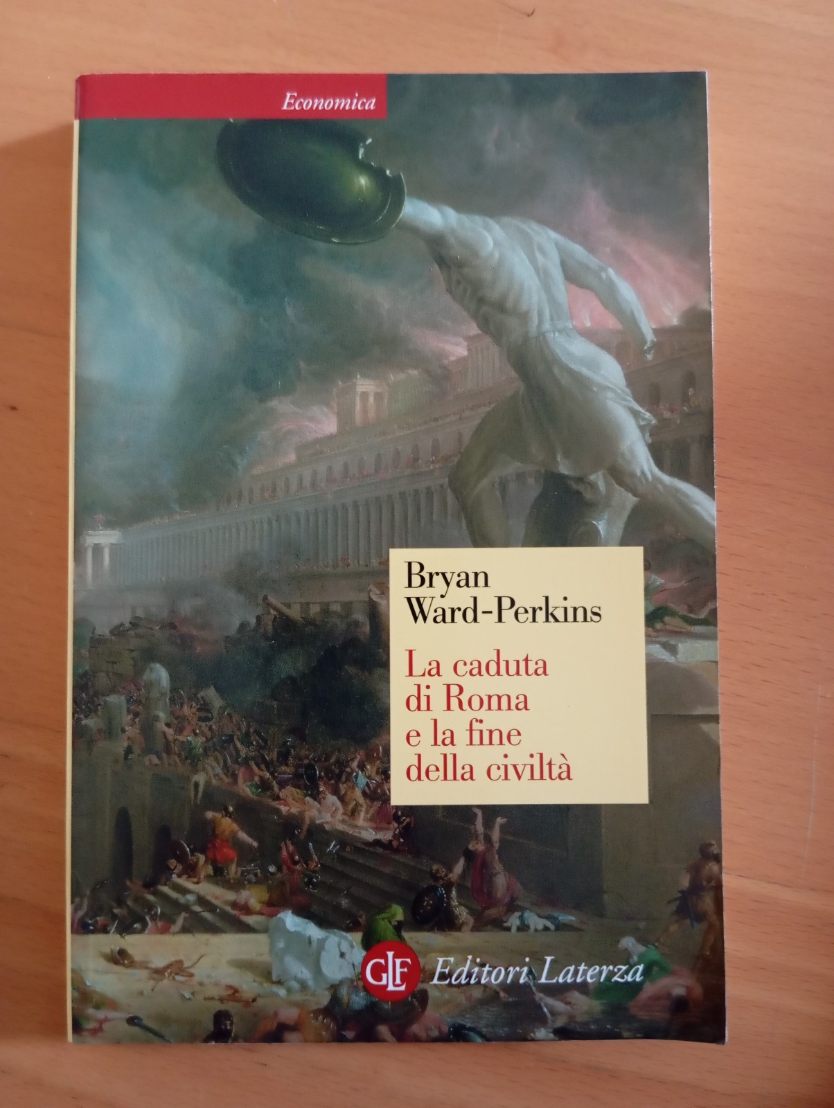 La caduta di Roma e la fine della civiltà, B. …
